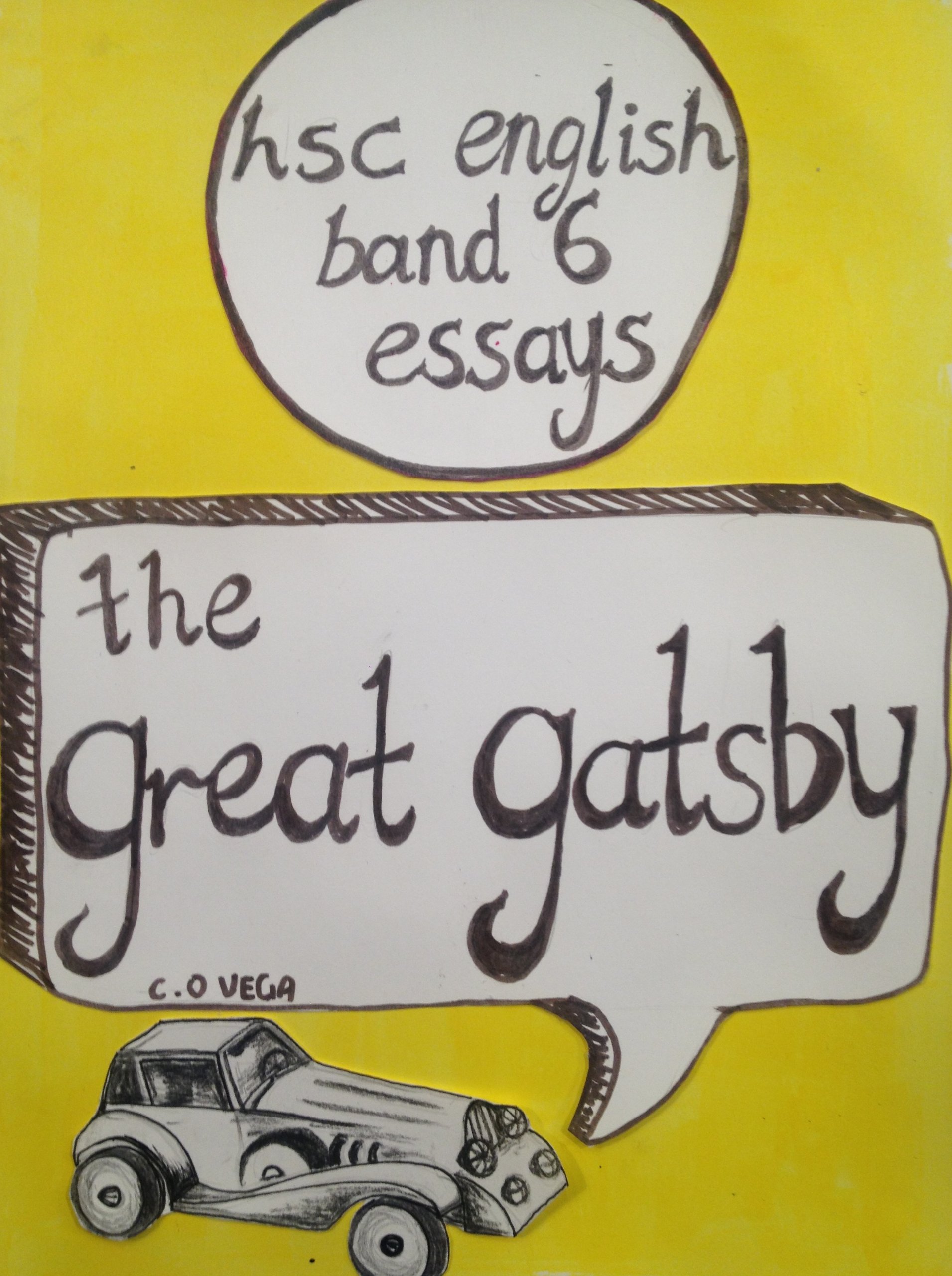 HSC English essays - The Great Gatsby (HSC English band 6 Essays Book 2)