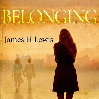Belonging Audiobook by James H Lewis episode artwork
