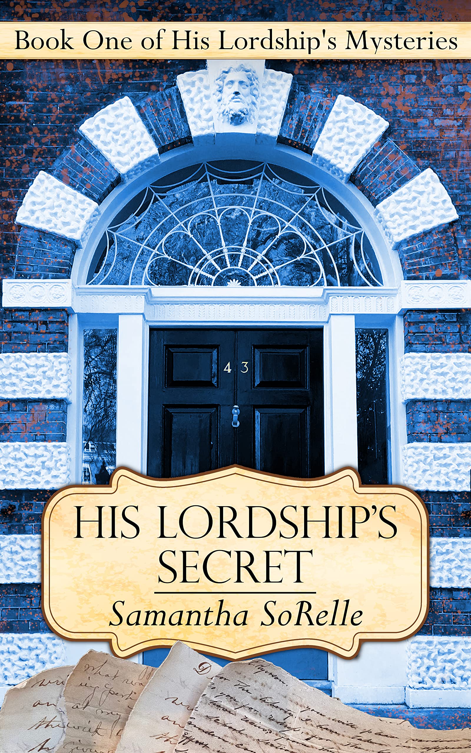 His Lordship's Secret (His Lordship’s Mysteries Book 1)