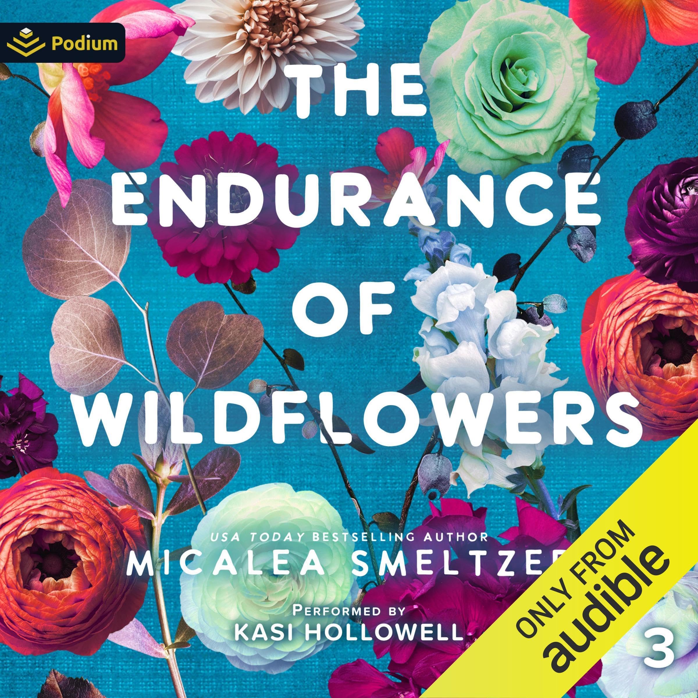 The Endurance of Wildflowers