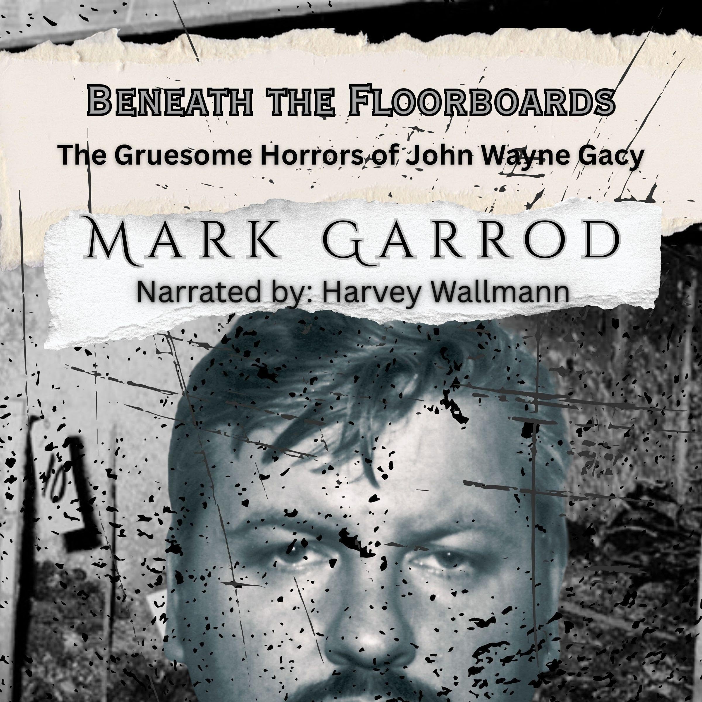 Beneath the Floorboards