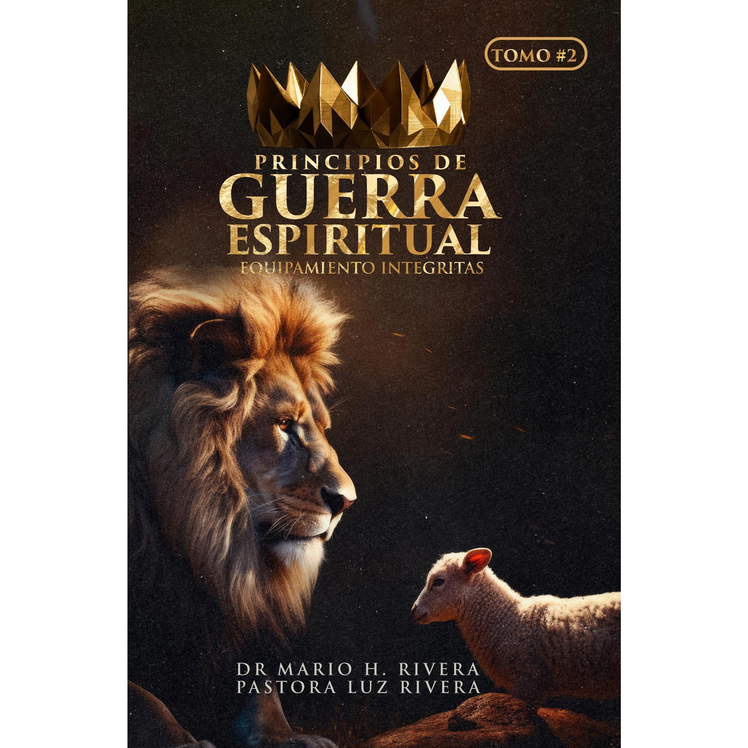 PRINCIPIOS DE GUERRA ESPIRITUAL LIBRO #2