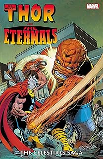 Thor and the Eternals: The Celestials Saga