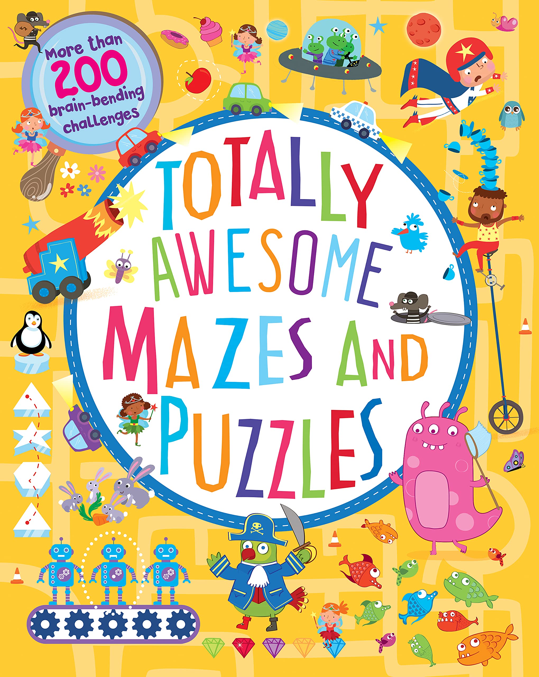 Totally Awesome Mazes and Puzzles: UK spelling edition 256 pages