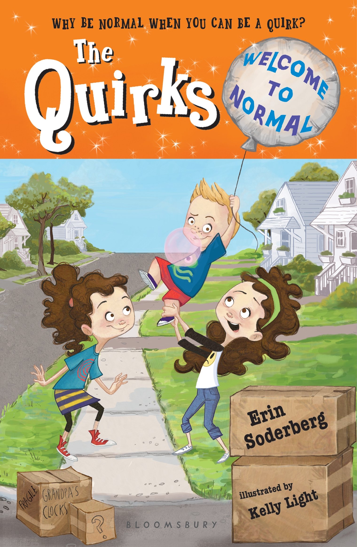 Quirks: Welcome to Normal (The Quirks Book 1)