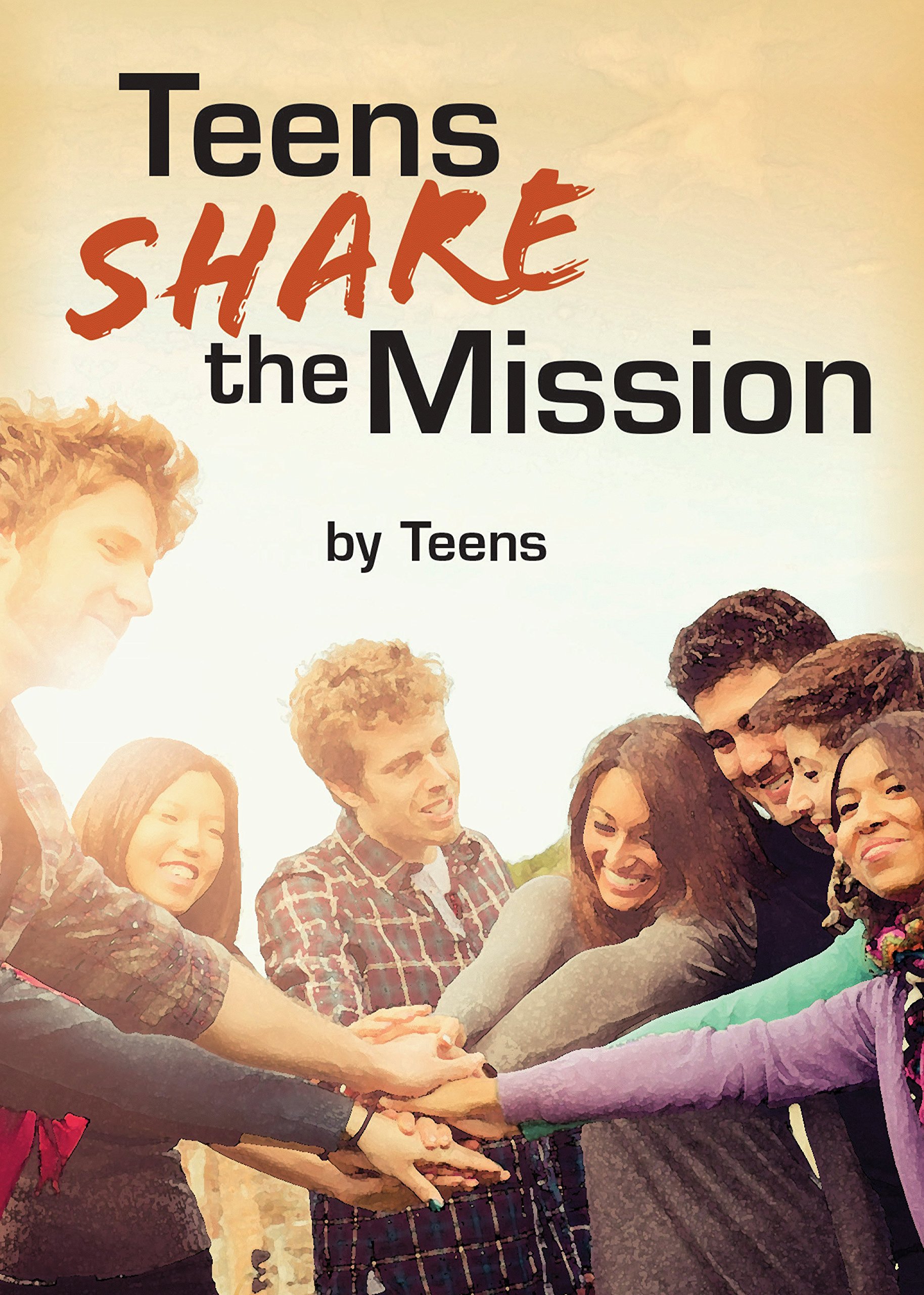 Buy Teens Share the Mission — BookShops.in