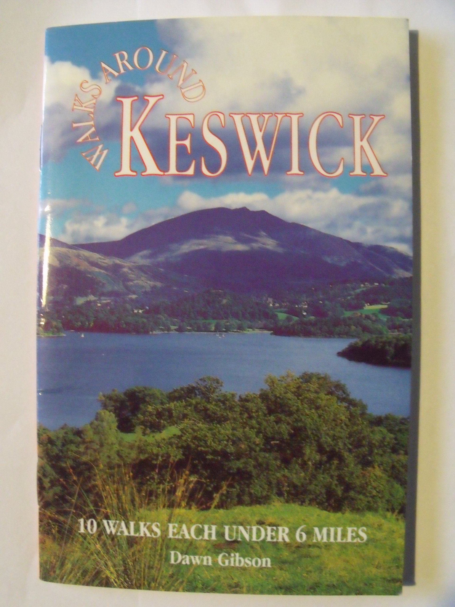 Walks Around Keswick (Dalesman Walks Around)