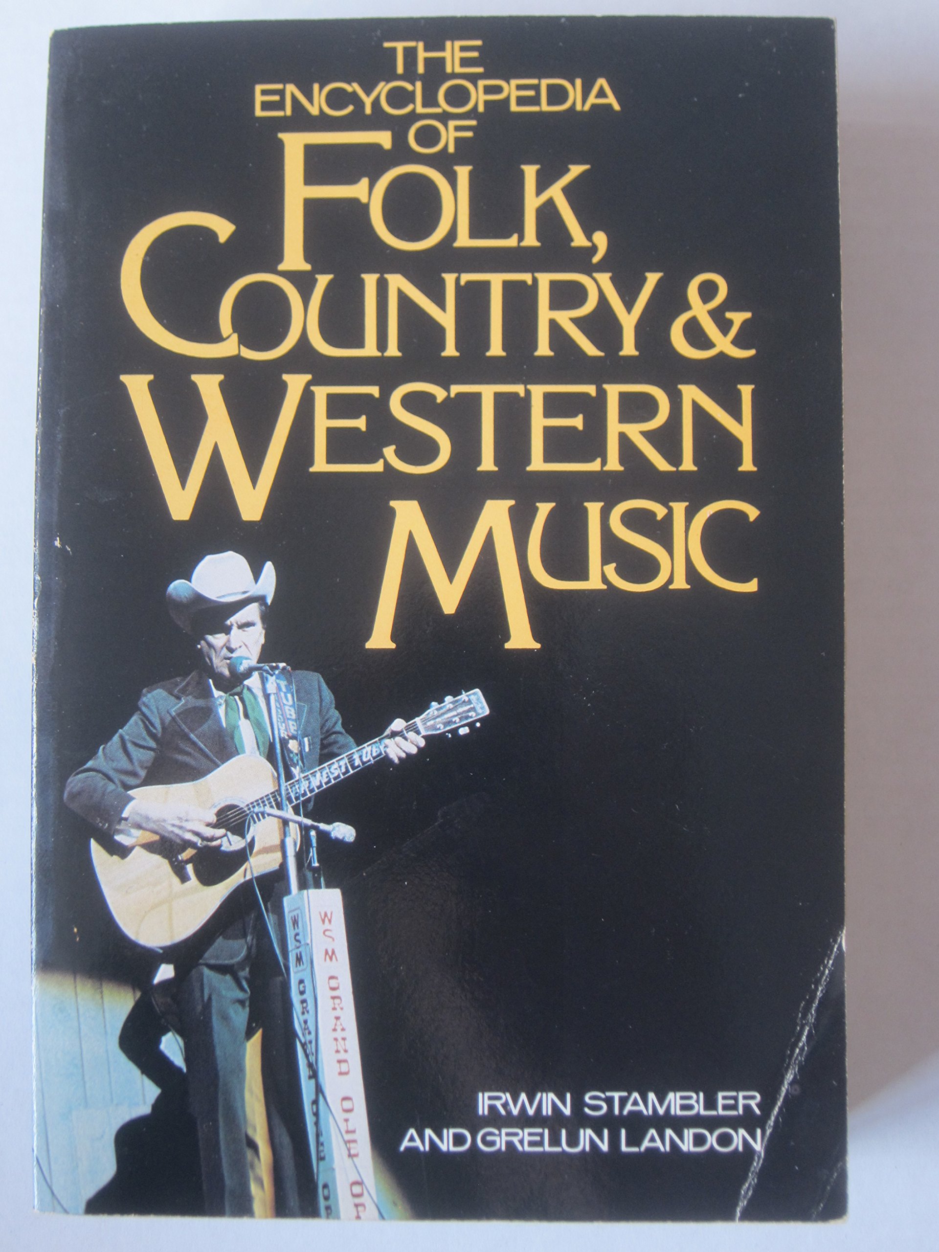 Encyclopedia of Folk, Country and Western Music