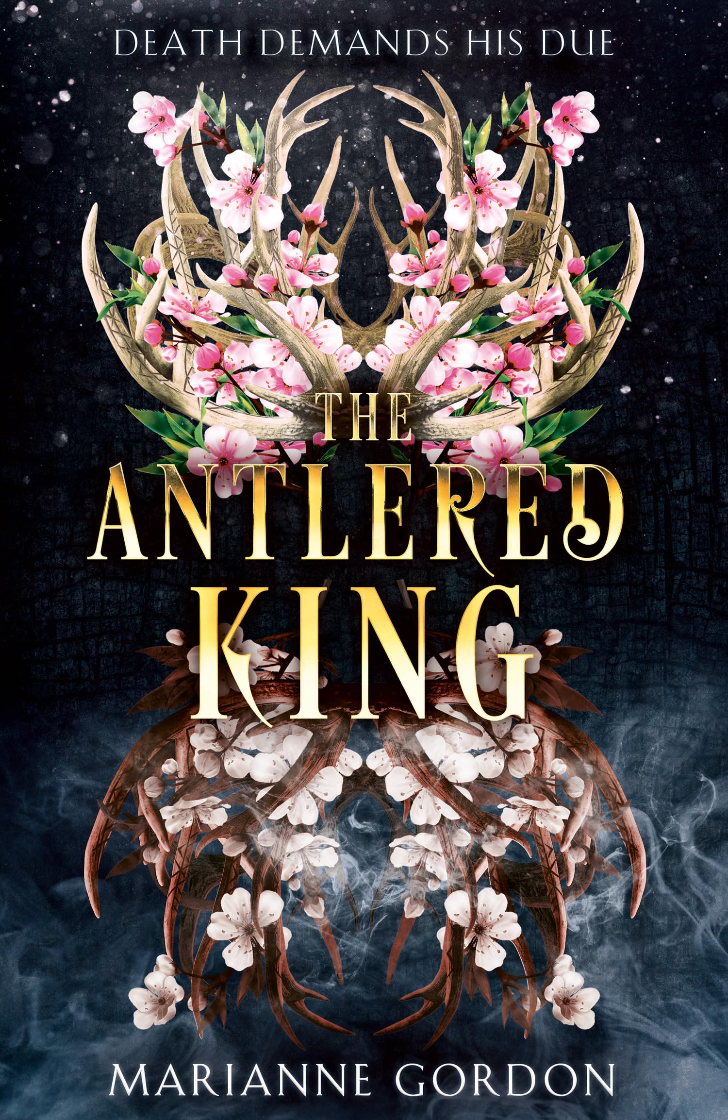 The Antlered King: A Dark Fantasy Romantasy About the Ultimate Sacrifice for Love: Book 2 (The Raven’s Trade)