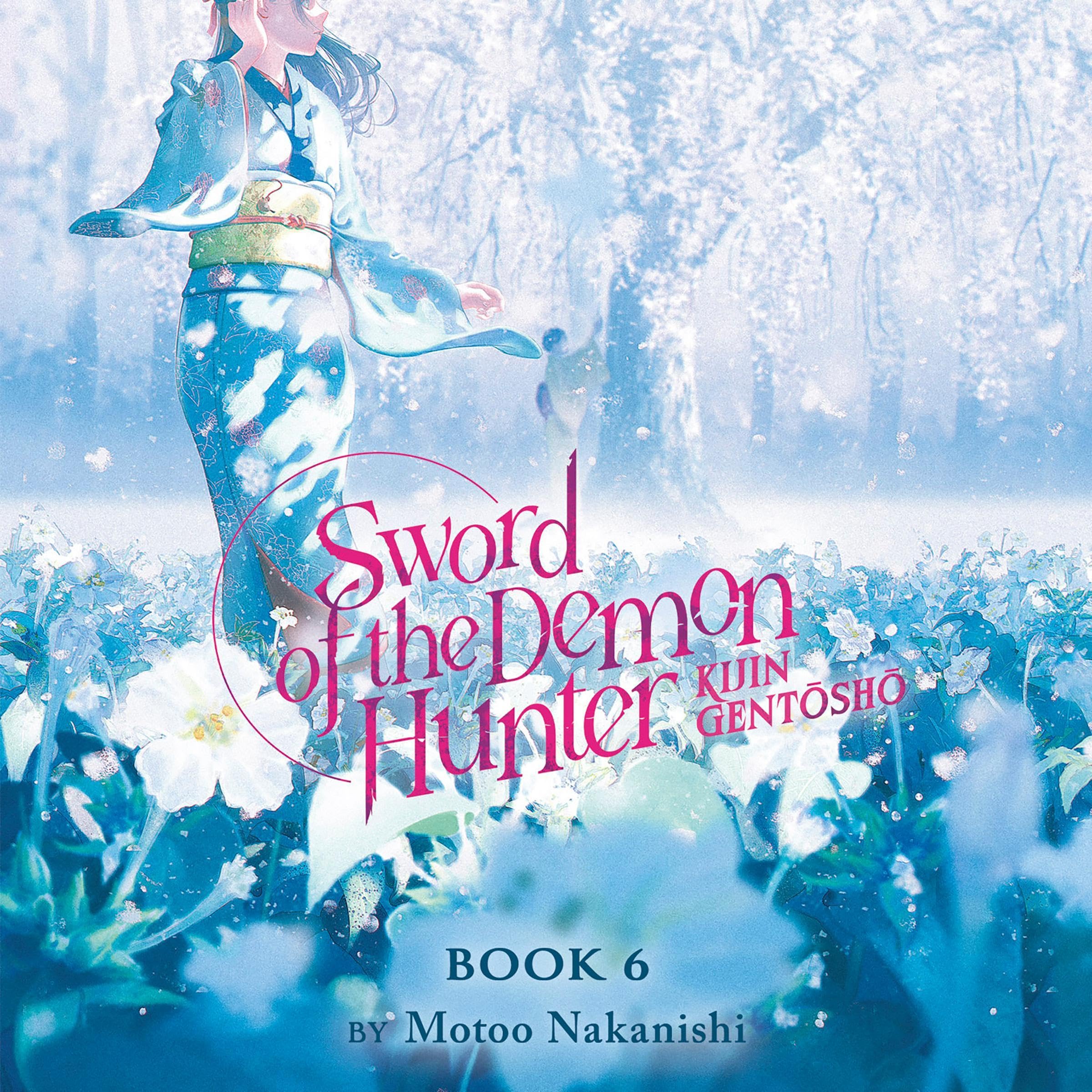 Cover art for Sword of the Demon Hunter: Kijin Gentosho, Vol. 6