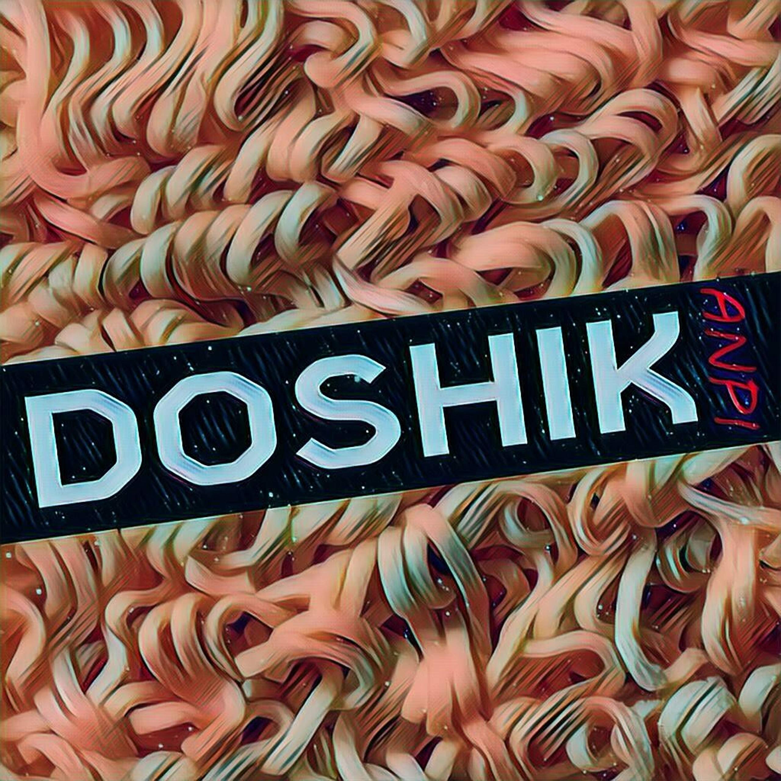 Doshik [Explicit]