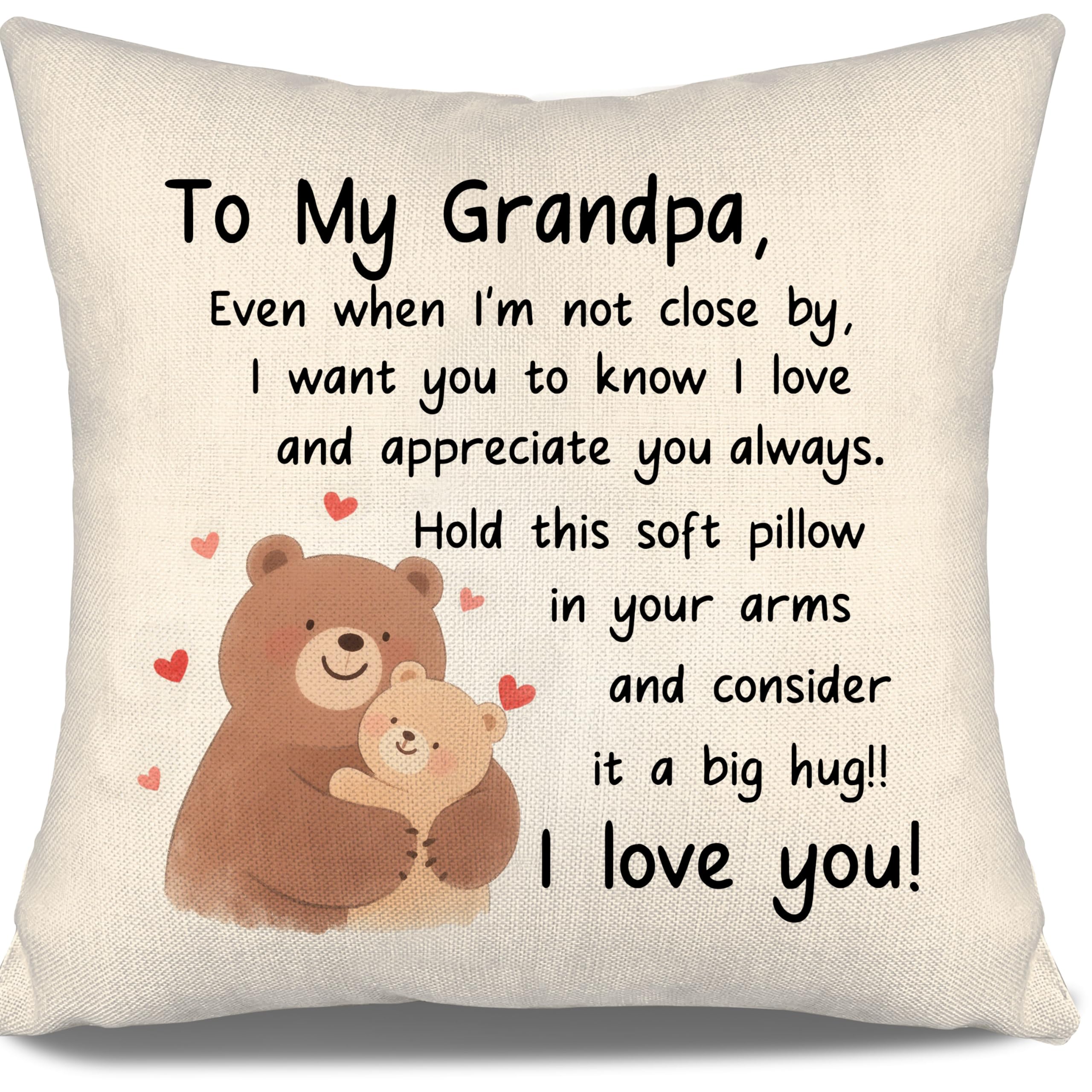 Aosumin To My Grandpa Cushion Cover Grandad Gift from Granddaughter Grandson Even When I'm Not Close By I Want You To Know I Love And Appreciate You Always Birthday Grandfather's Day (grandpa) — image 1