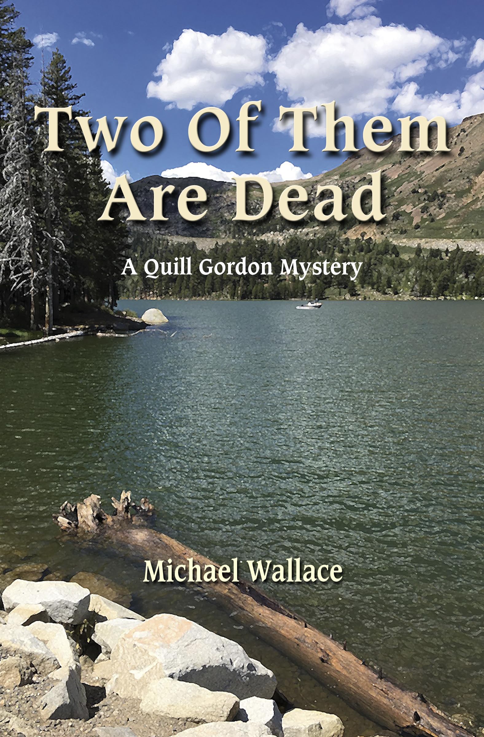 Two of Them Are Dead (Quill Gordon Mystery Book 11)