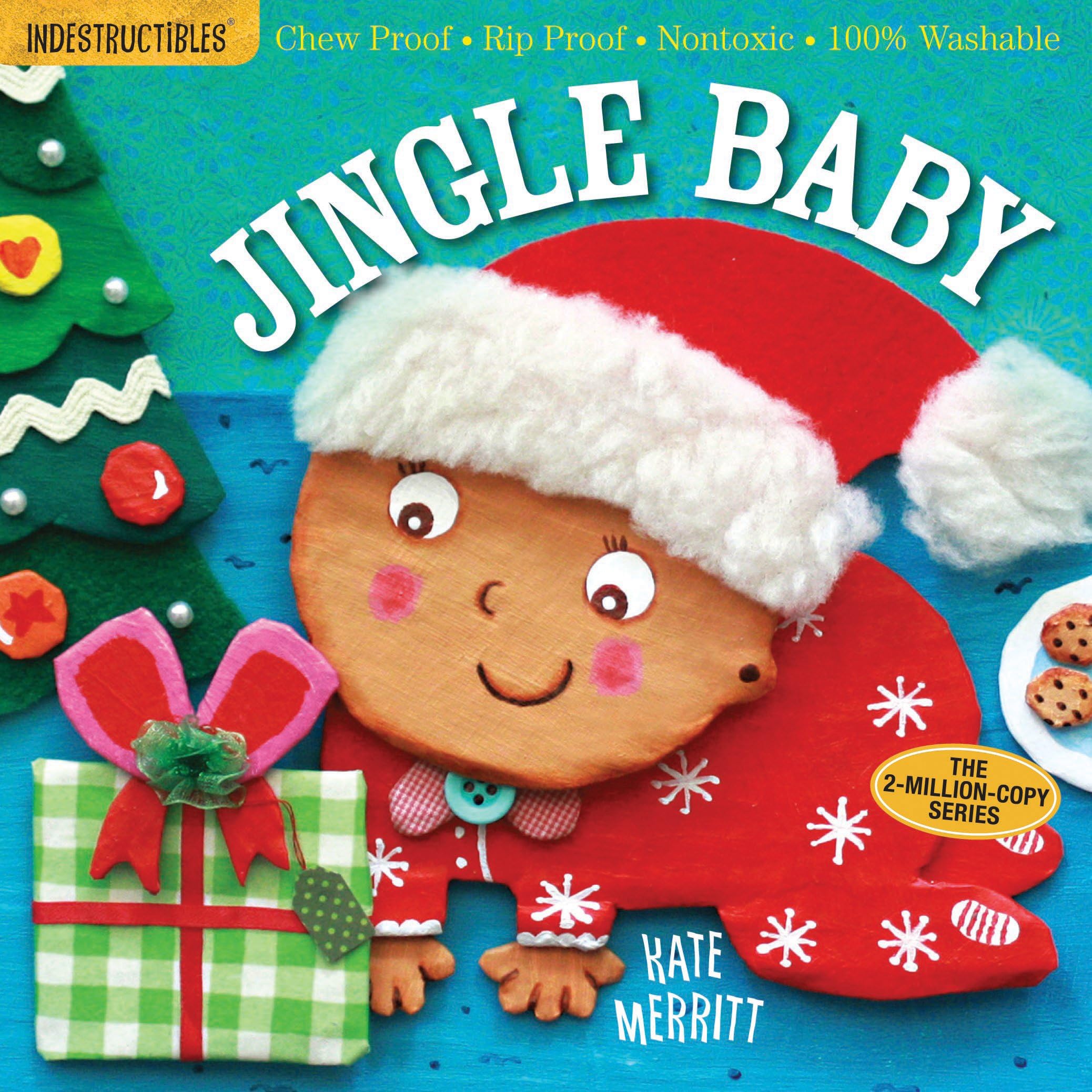 Indestructibles: Jingle Baby (baby's first Christmas book): Chew Proof * Rip Proof * Nontoxic * 100% Washable (Book for Babies, Newborn Books, Safe to Chew) Paperback โ Picture Book, 6 September 2016