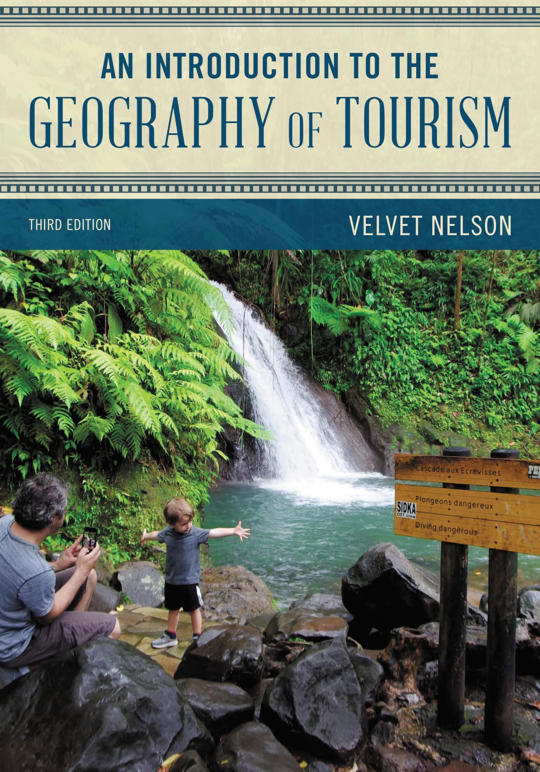 An Introduction to the Geography of Tourism (Exploring Geography) (English Edition)