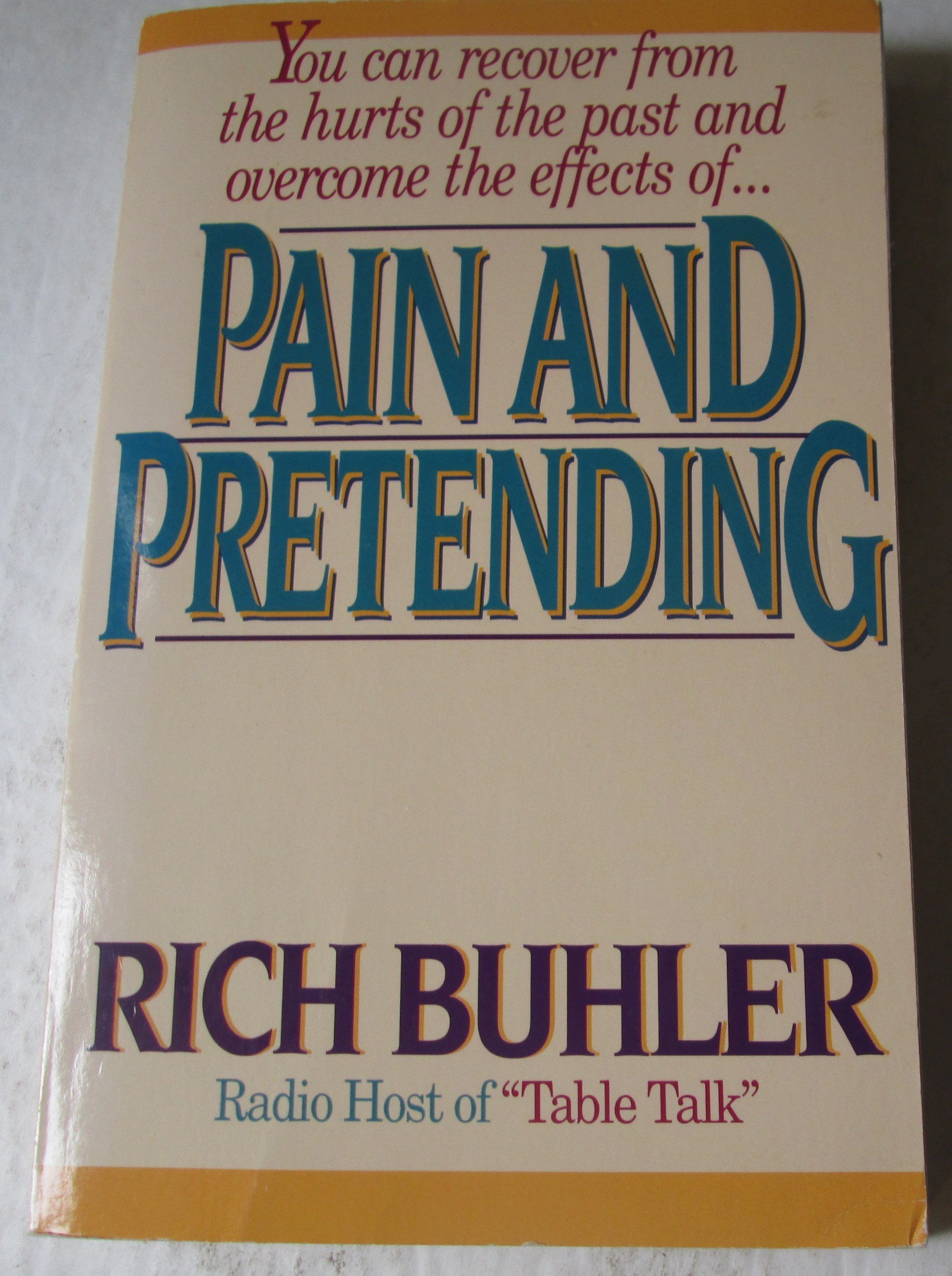 Pain and Pretending/With Study Guide