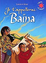 Download Je t'appellerai Baïna PDF