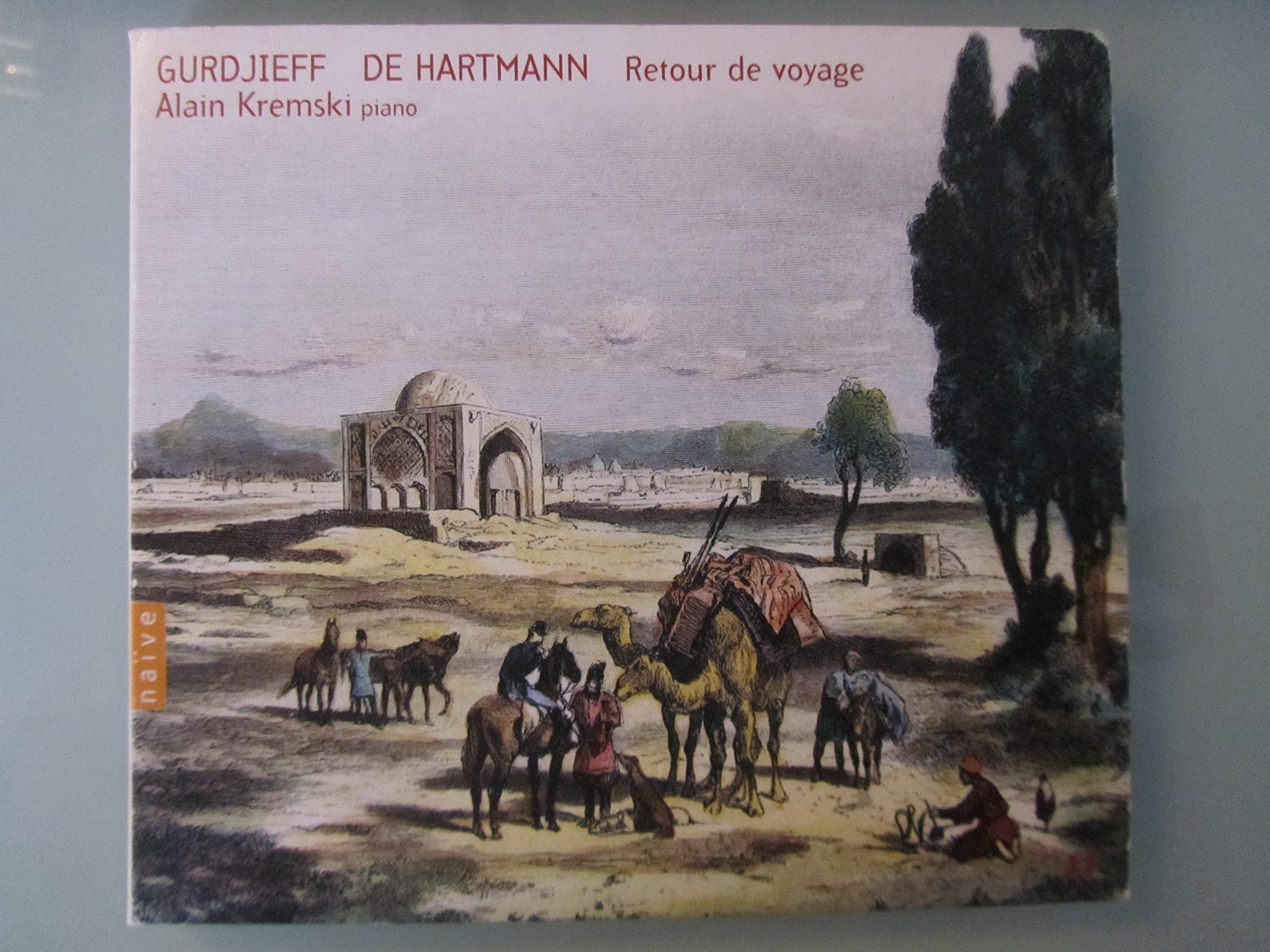 Gurdjieff - De Hartmann / Retour de Voyage ( vol. 11 )