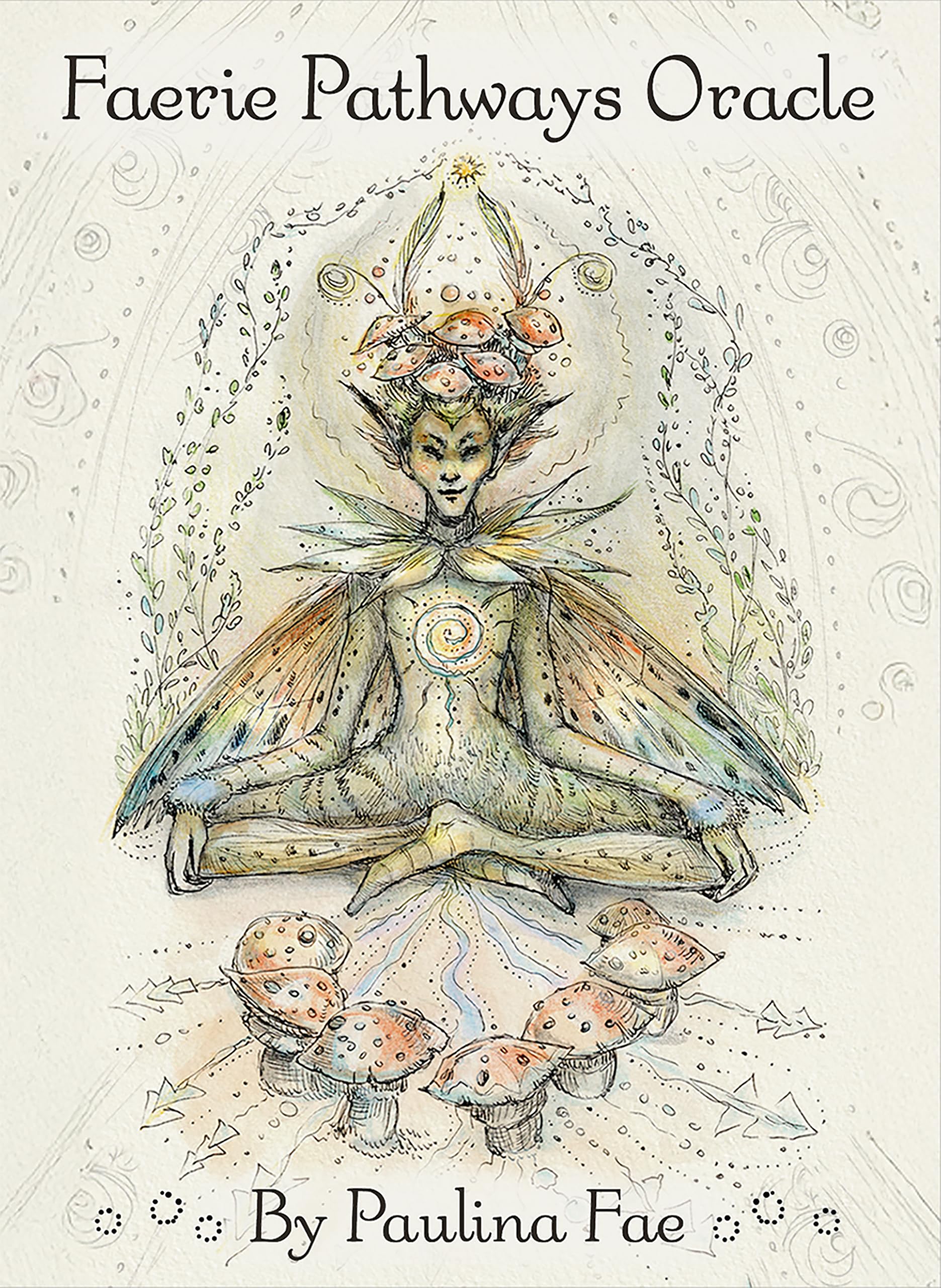 Faerie Pathways Oracle by Paulina Fae Cards