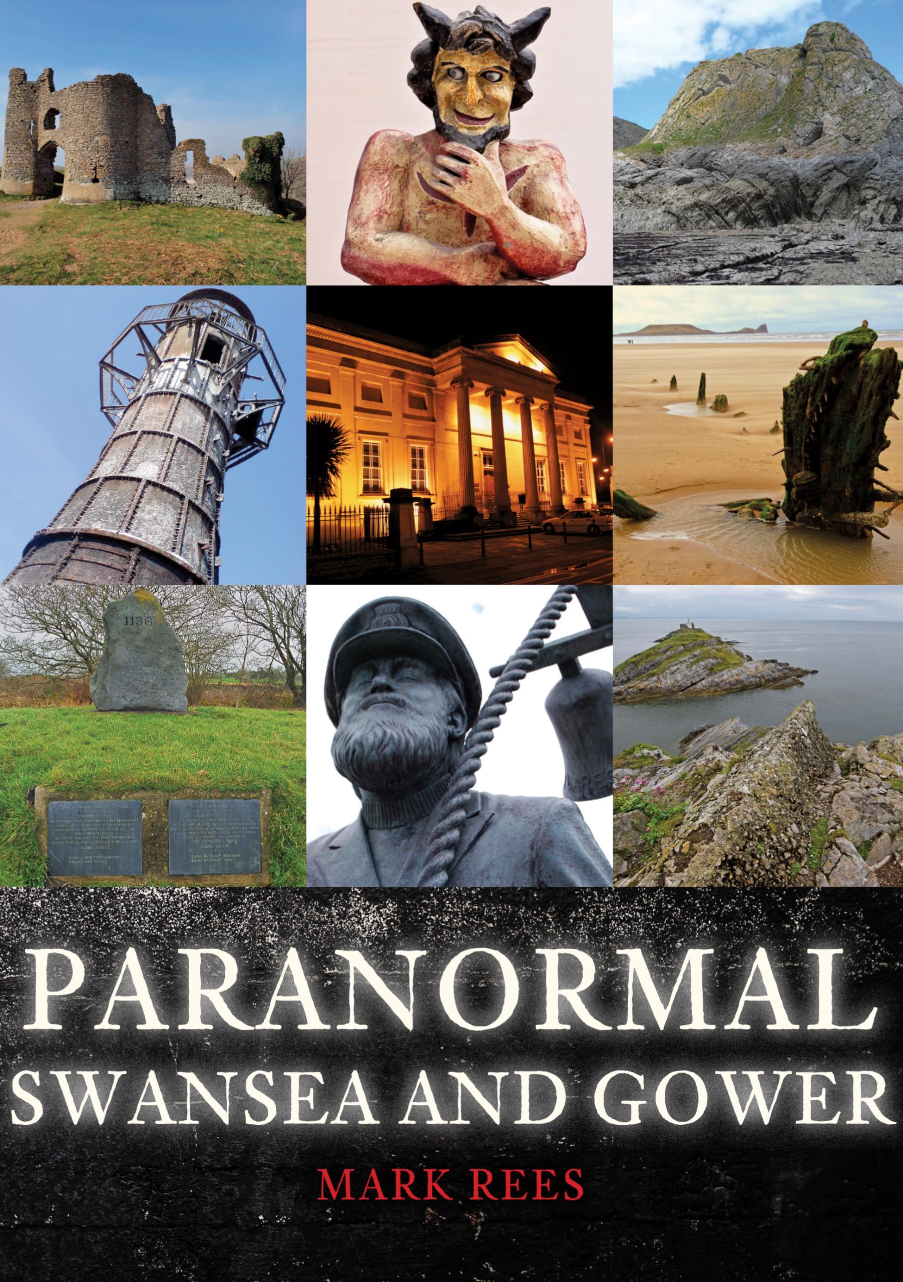 Paranormal Swansea and Gower-Rees, Mark Mark Rees,