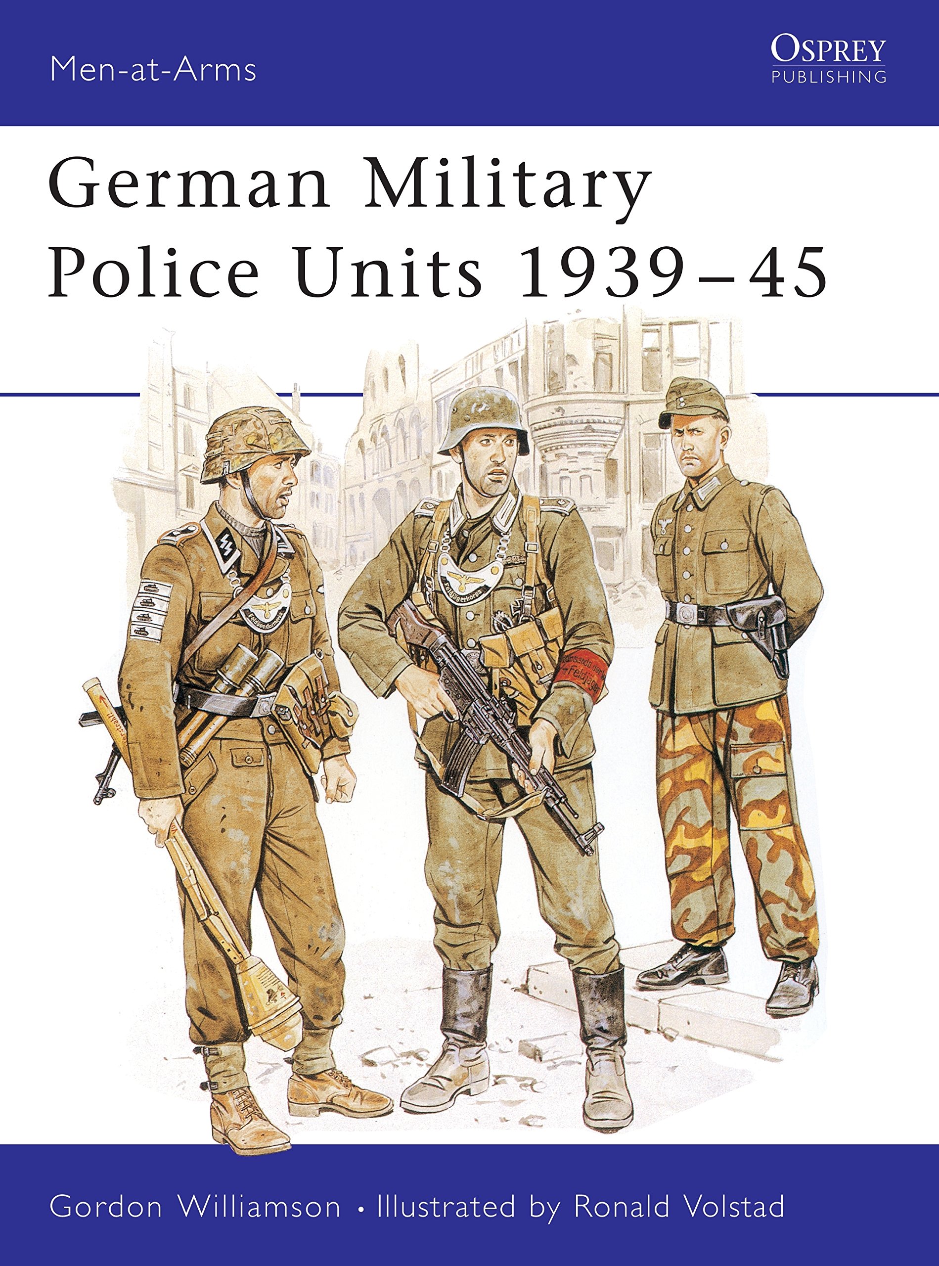 (未使用･未開封品)Uniforms, Organizations &amp; History of the German Police: Vol. 2 Regimentals | GERMAN WWII UNIFORMS AND ORGANISATION OF THE