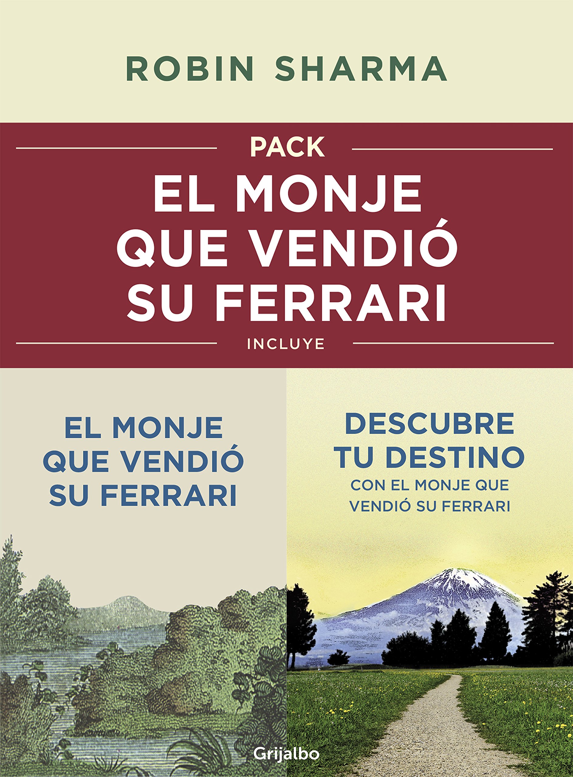 Pack: El monje que vendió su Ferrari: Incluye El monje que vendió su Ferrari y Descubre tu destino con el monje que vendió su Ferrari (Spanish Edition)