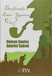 Decifrando o enem. química