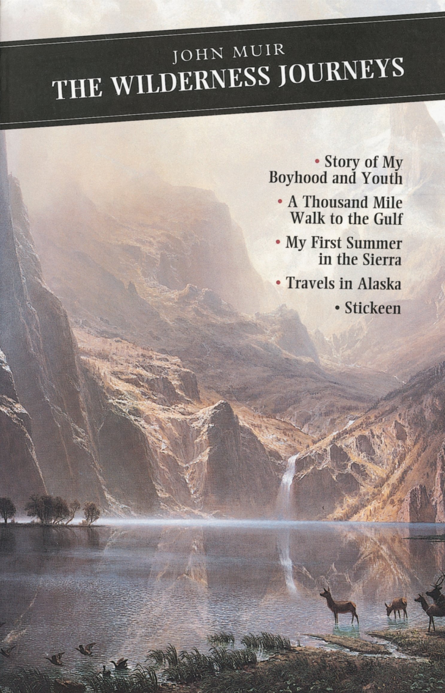 The Wilderness Journeys (Canongate Classics)-John Muir, Graham W