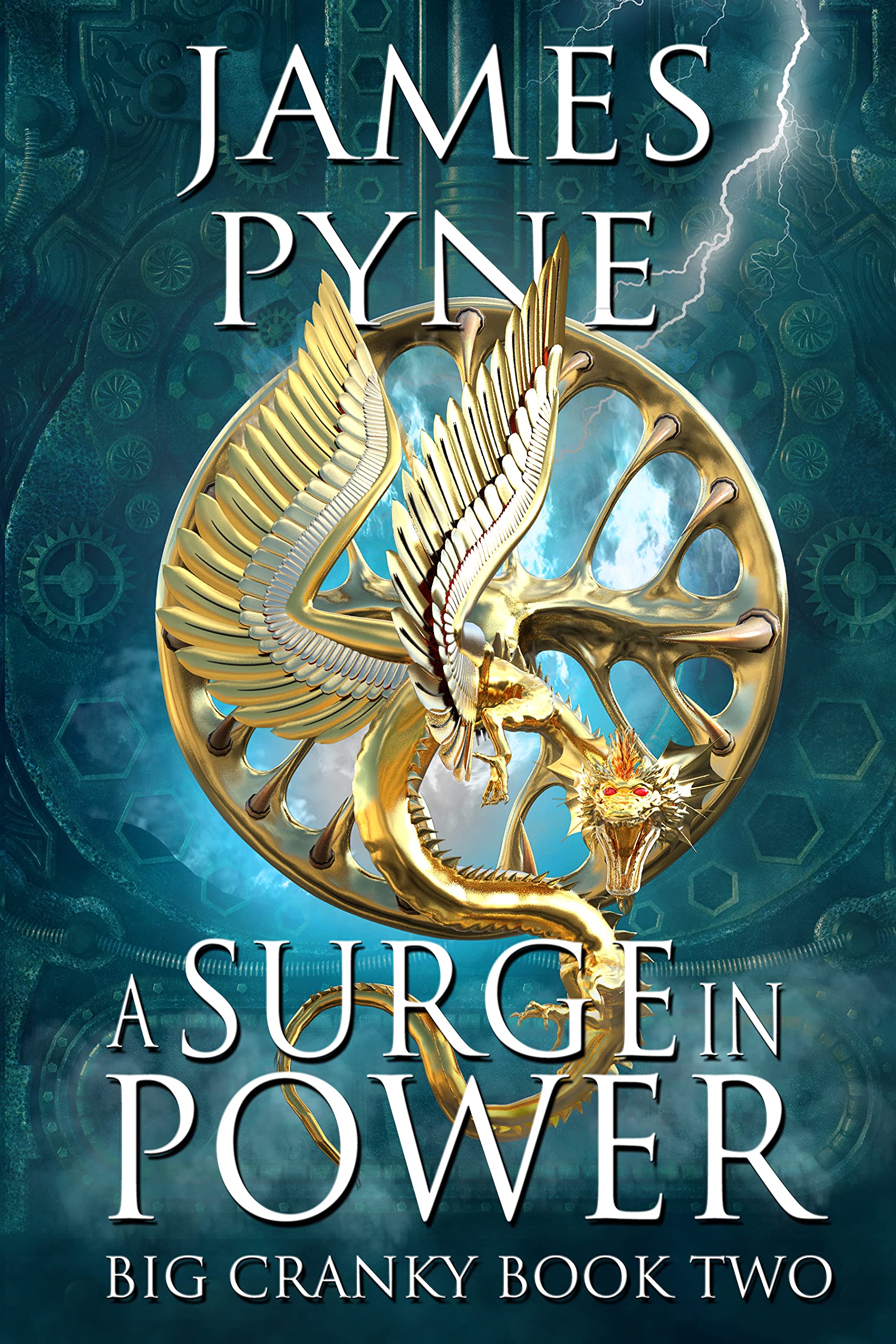 A Surge in Power (Big Cranky Book 2): A Fantasy Mythology Novel