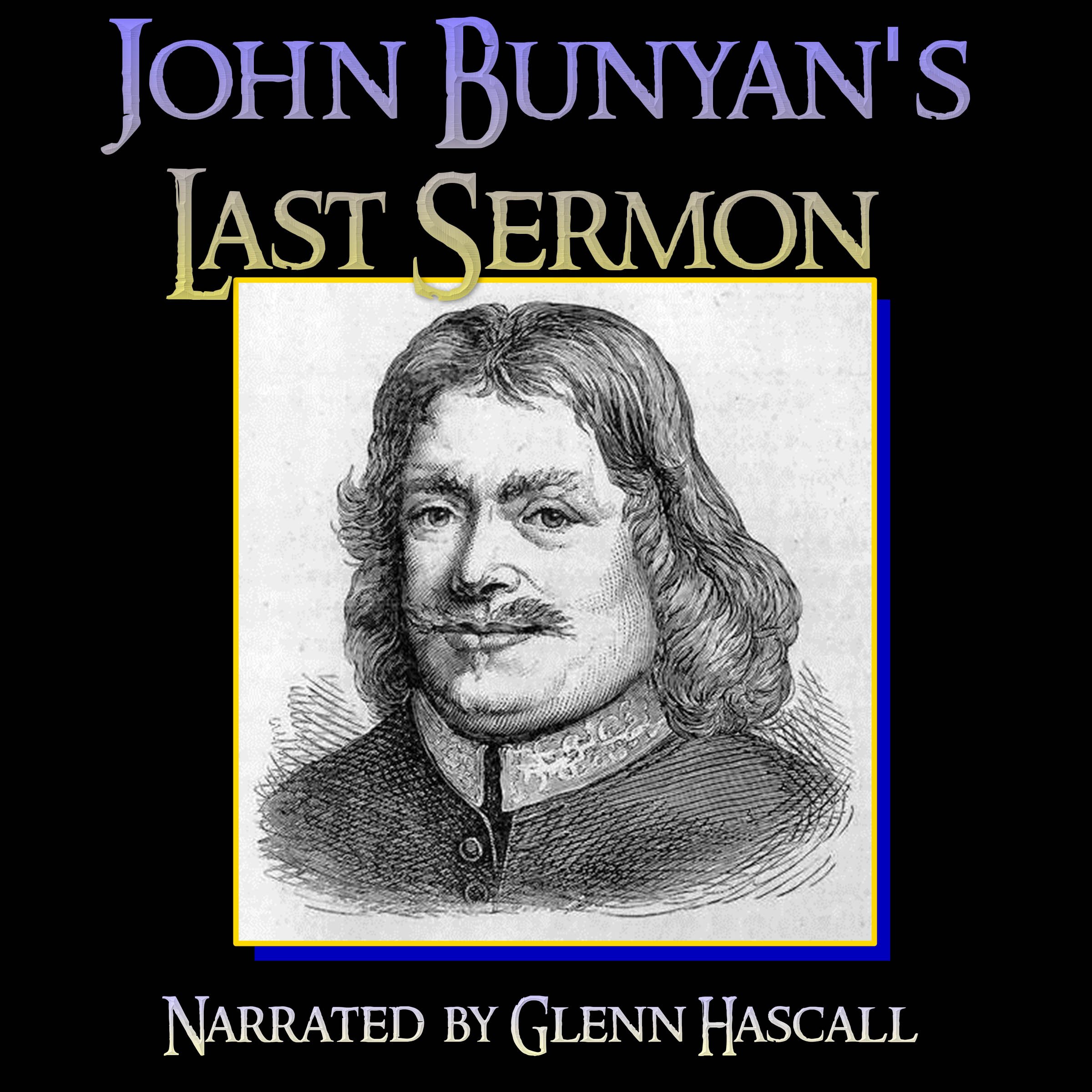 Cover art for John Bunyan's Last Sermon