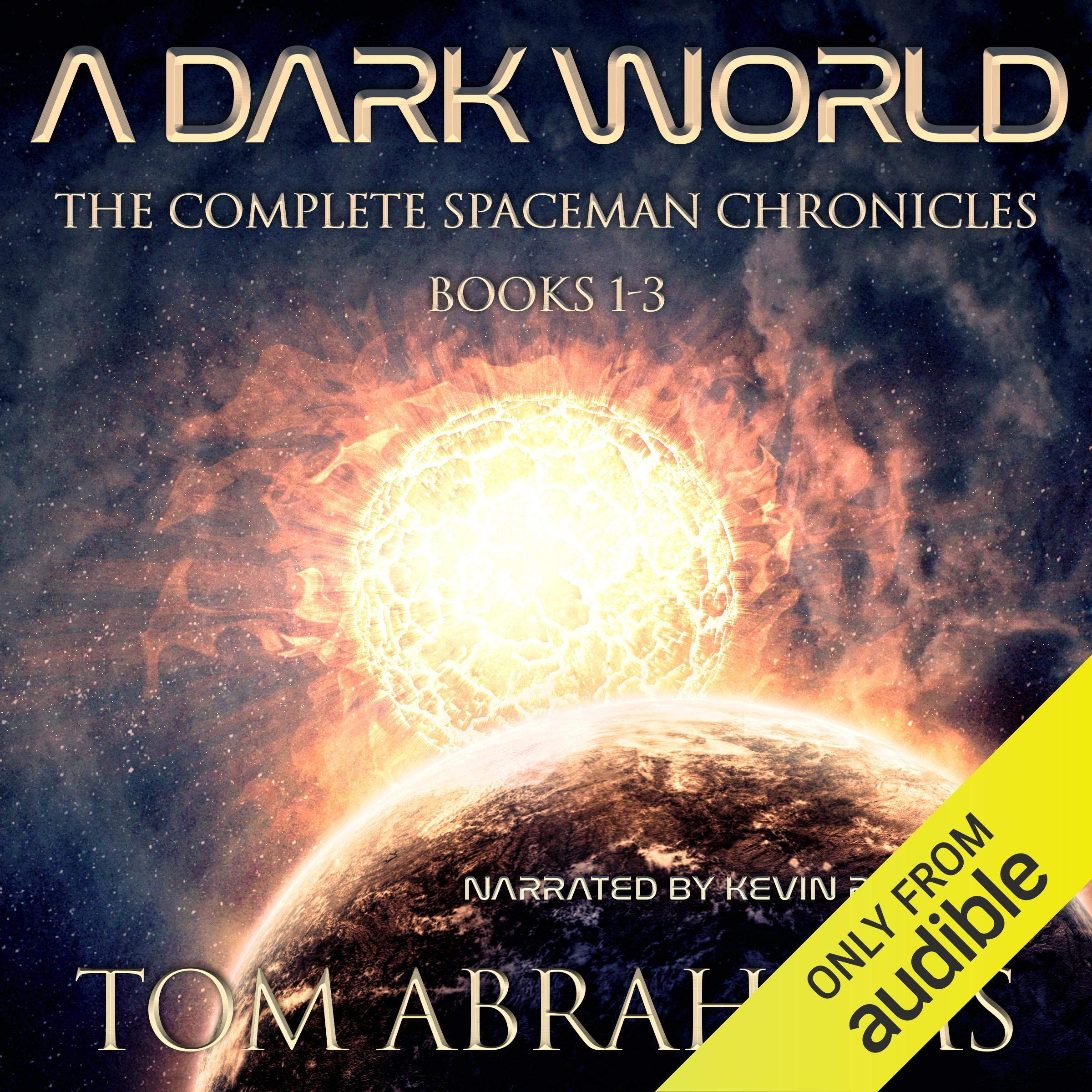 Cover art for A Dark World: The Complete SpaceMan Chronicles