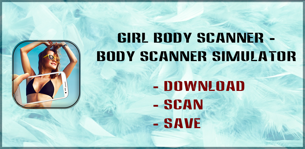 Girl Body Scanner Body Scanner App on Amazon Appstore