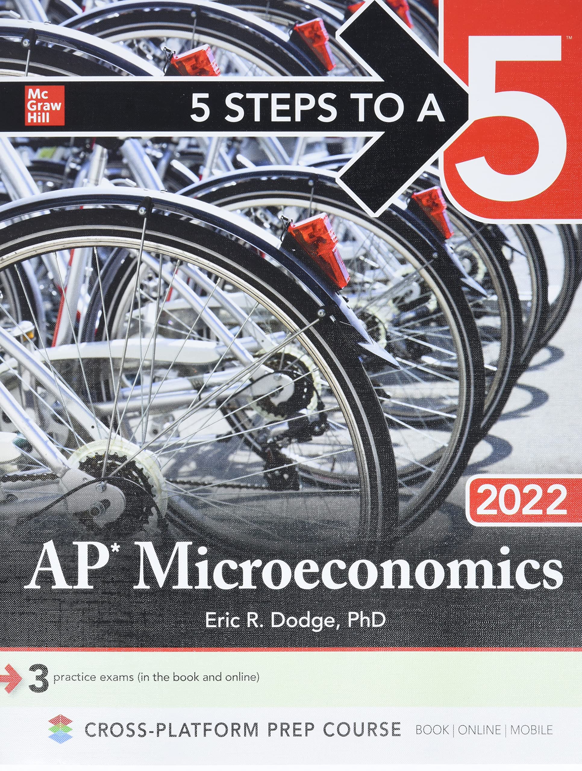 5 Steps to a 5: AP Microeconomics 2022 (5 Steps to a 5 Ap Microeconomics and Macroeconomics)