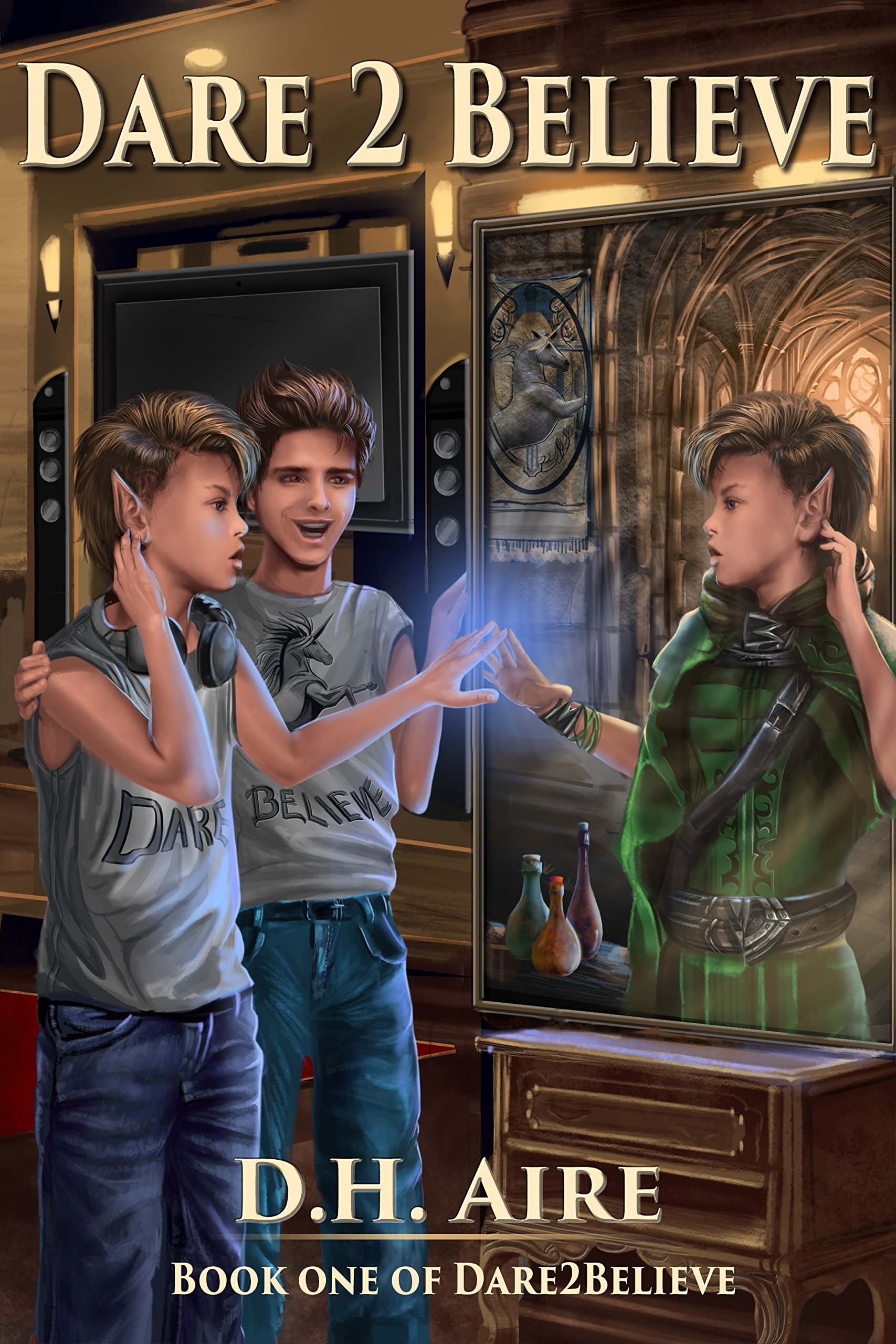 Dare 2 Believe (Book 1)