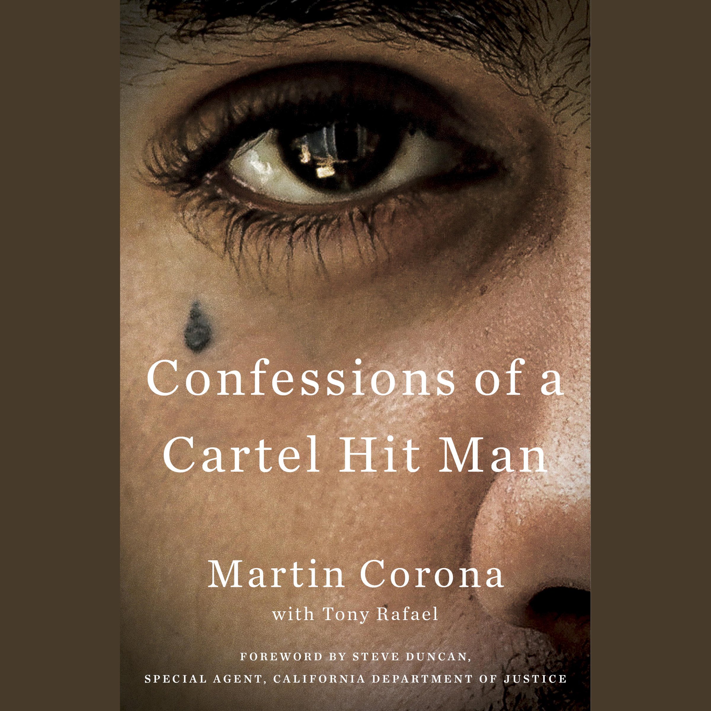 Confessions of a Cartel Hit Man