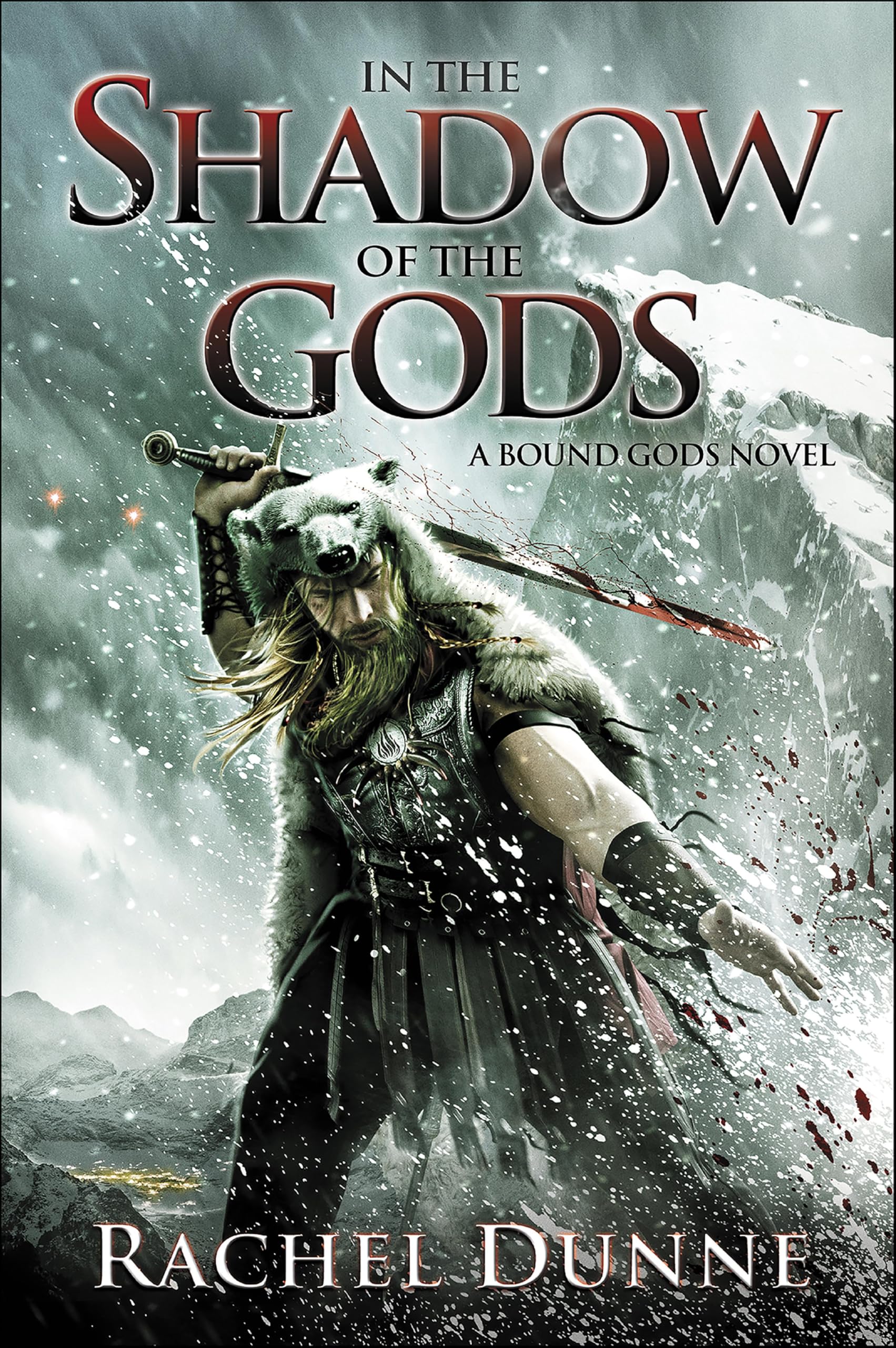 In the Shadow of the Gods: A Bound Gods Novel (The Bound Gods Novels Book 1)