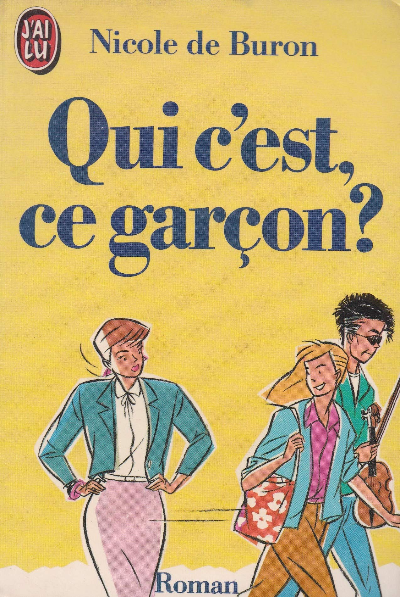 Qui c'est ce garcon ? buron (de) nicole
