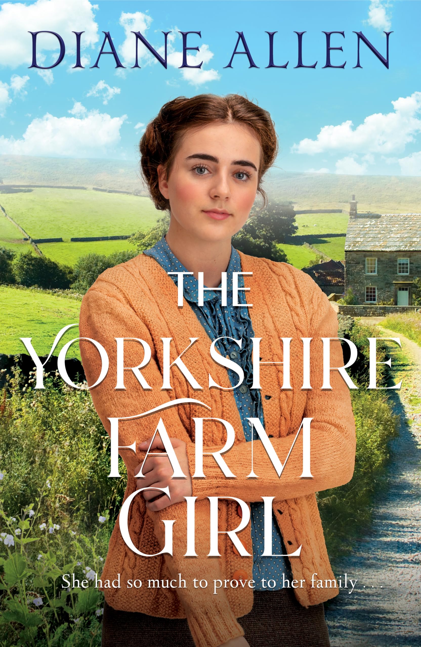 The Yorkshire Farm Girl by Diane Allen HARDBACK 9781529093100