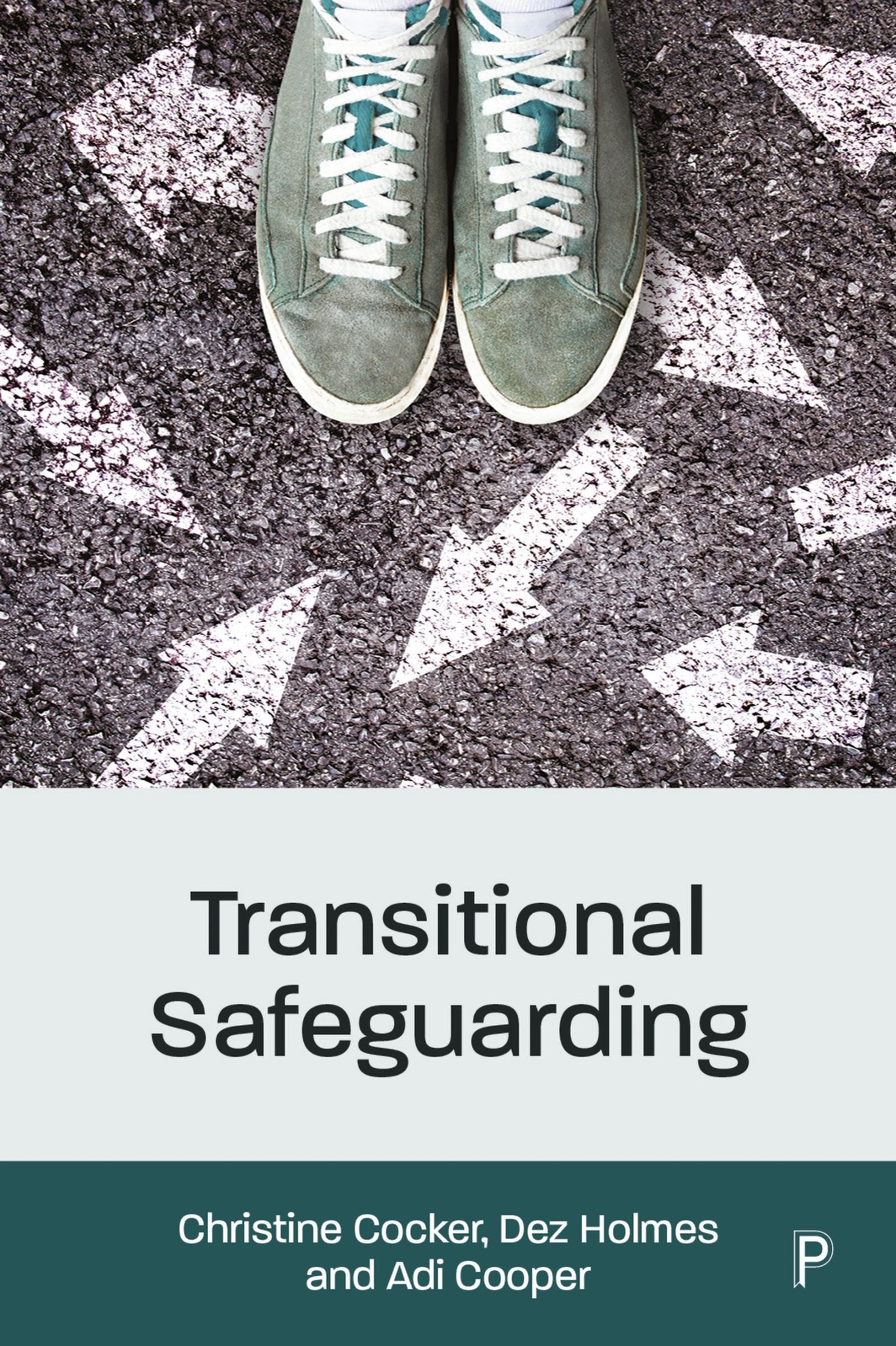 Transitional Safeguarding: Transforming How Young People Are Safeguarded