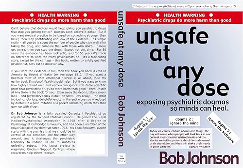 unsafe at any dose - exposing psychiatric dogmas – so minds can heal.