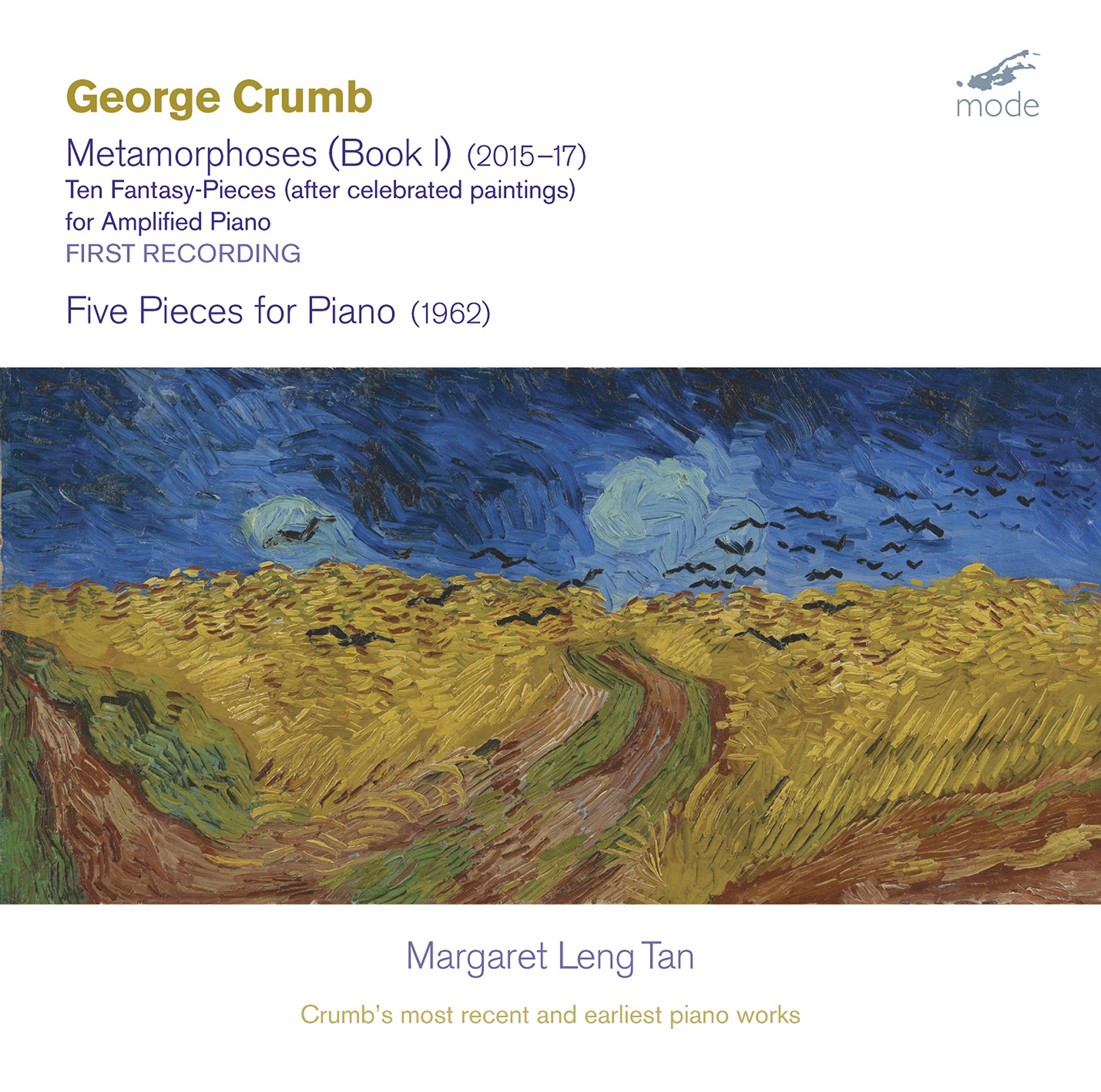 George Crumb: Metamorphoses (Book I), Ten Fantasy-Pieces (after celebrated paintings) for Amplified Piano - first record