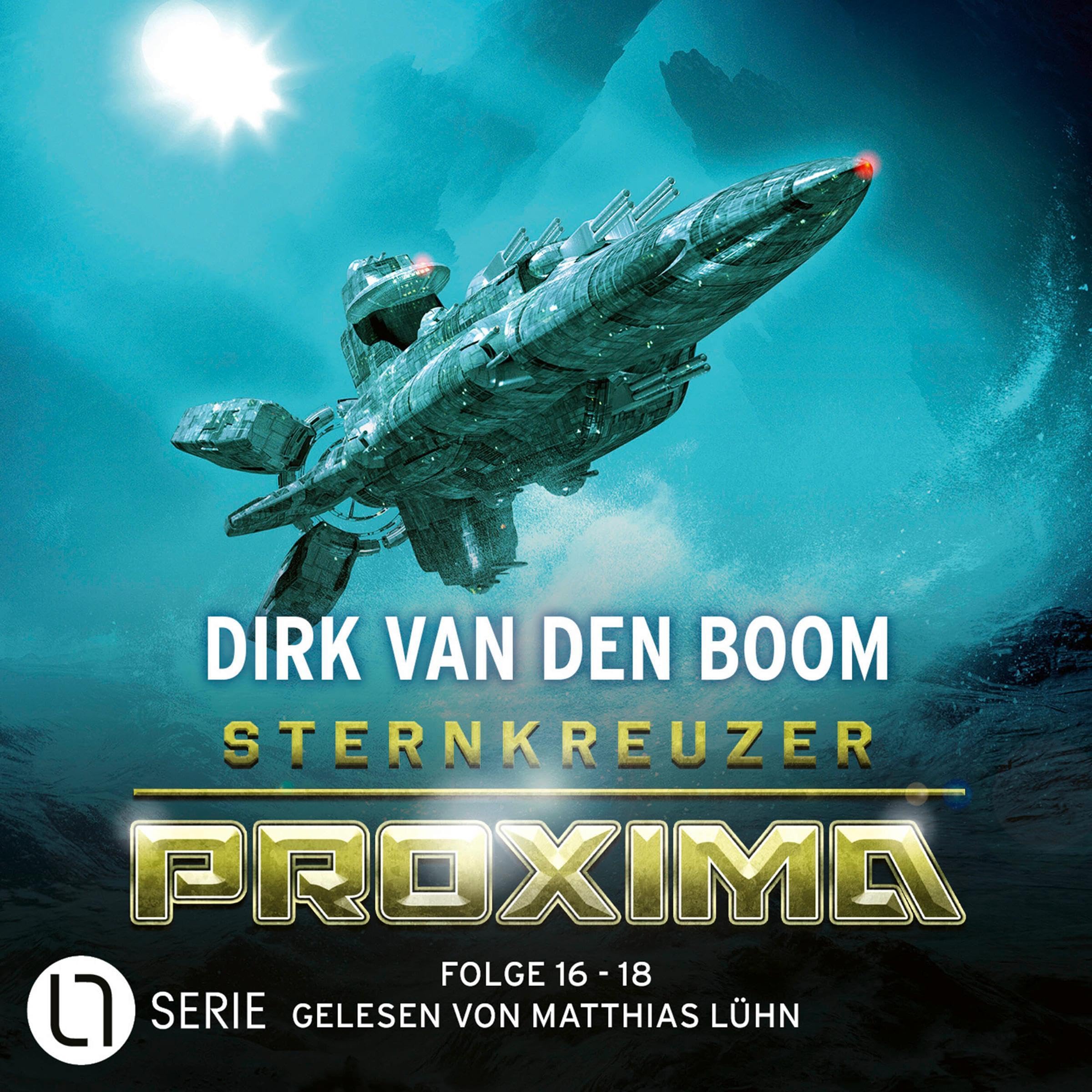 Cover art for Sternkreuzer Proxima 16 - 18