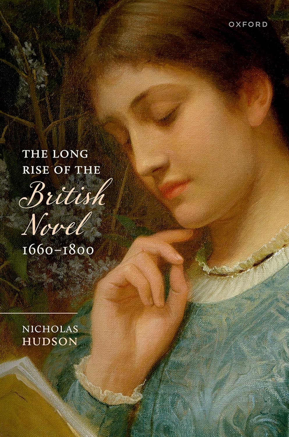 The Long Rise of the British Novel, 1660–1800      Kindle Edition