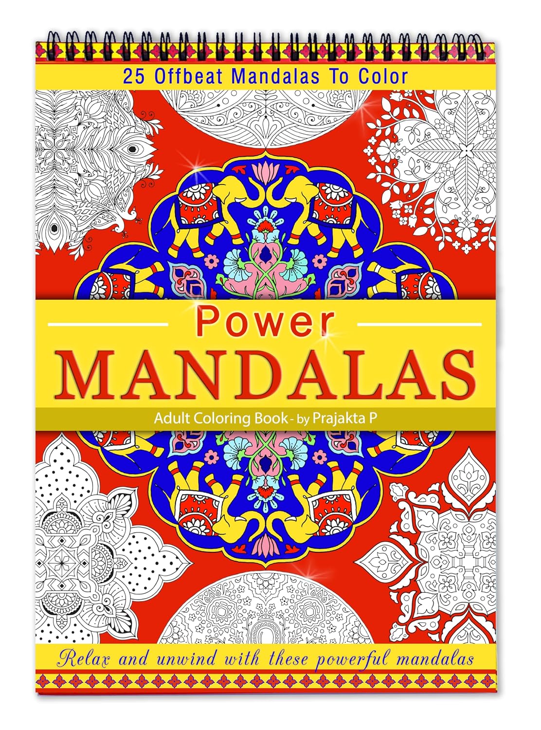 Power Mandalas Coloring book for adults | Premium Handmade Paperback Spiral Bound Coloring Book | Art and Sip Party, DIY Kit, Party favor | Easy & fun drawings to color | Sip and Paint Party