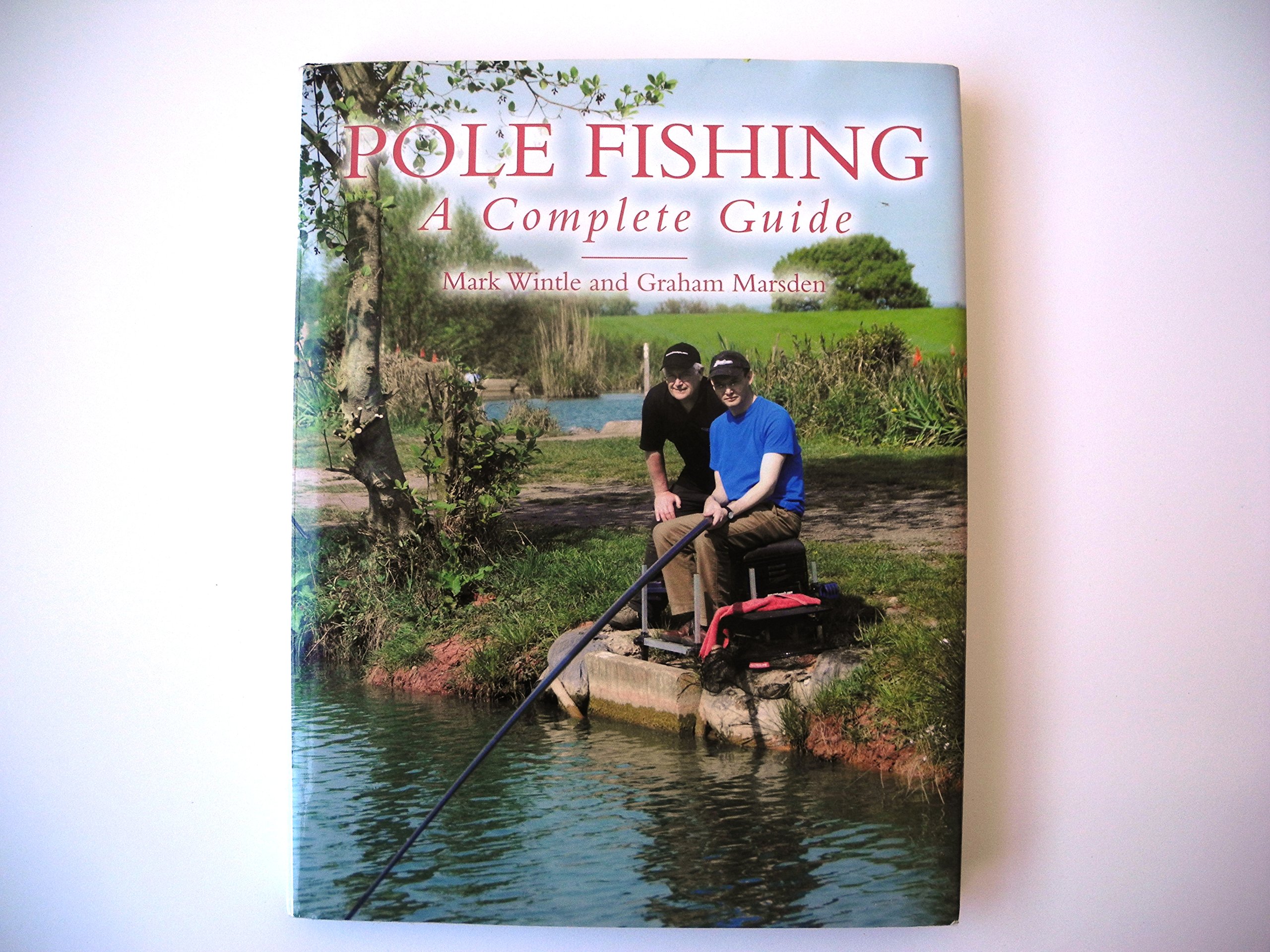 Pole Fishing: A Complete Guide