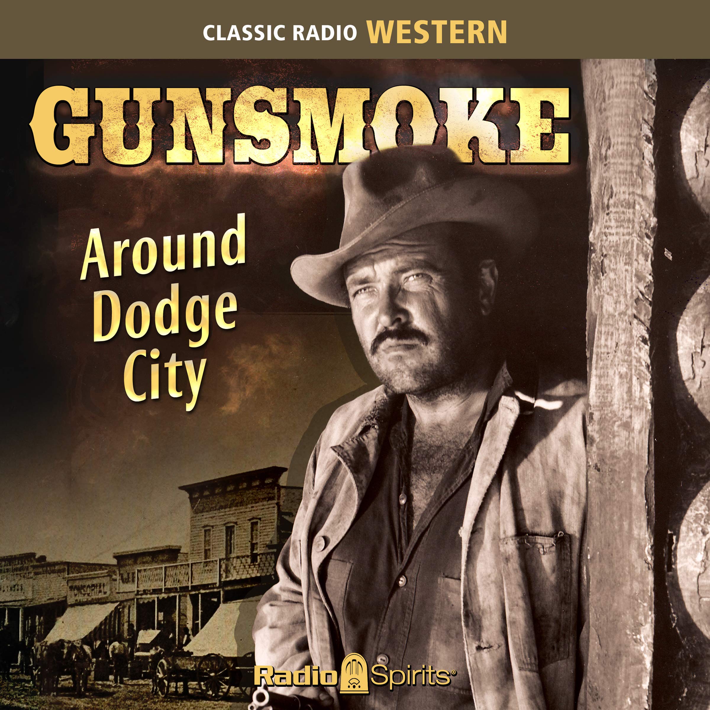 Gunsmoke: Around Dodge City