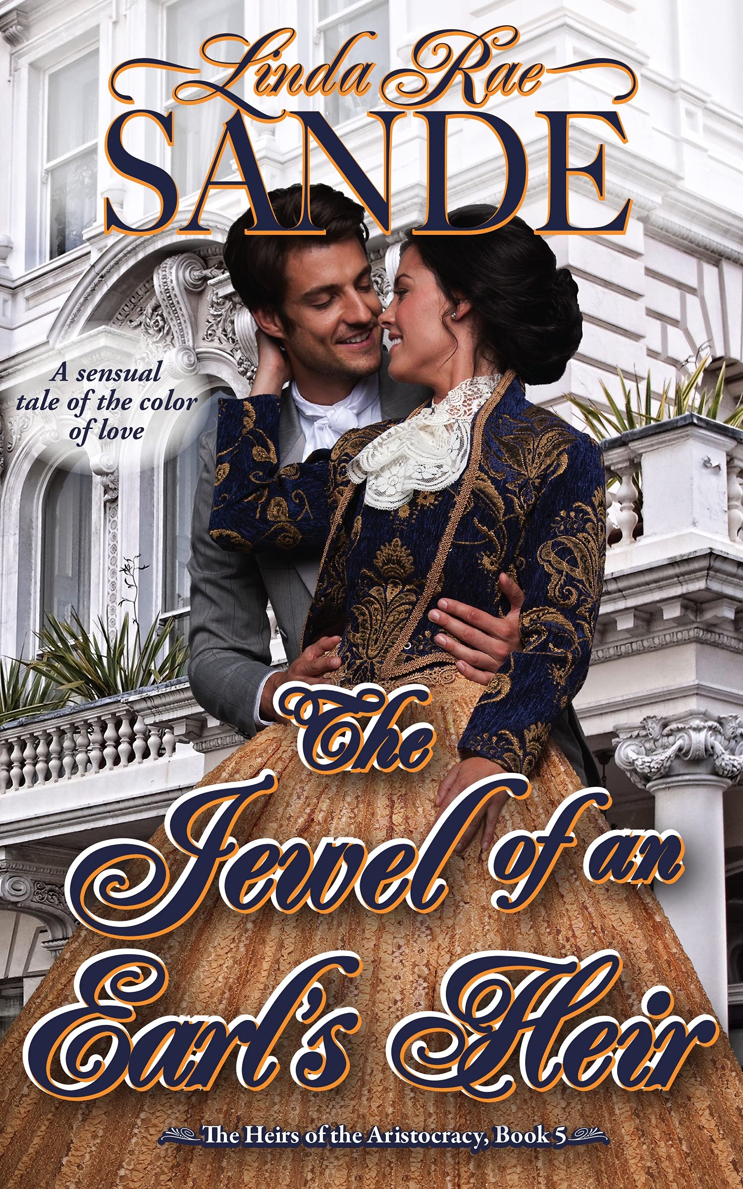 The Jewel of an Earl's Heir (The Heirs of the Aristocracy Book 5)