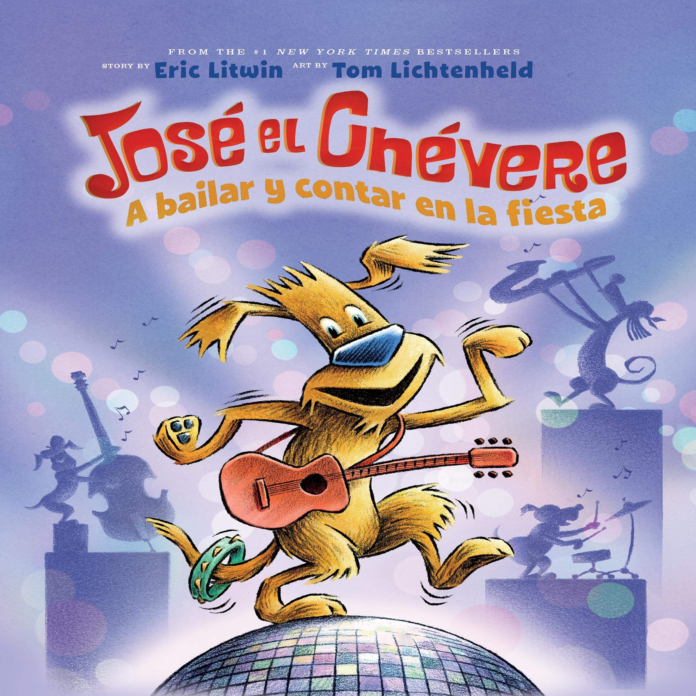 Jose el Chevere: A bailar y contar en la fiesta [Groovy Joe: Dance Party Countdown]