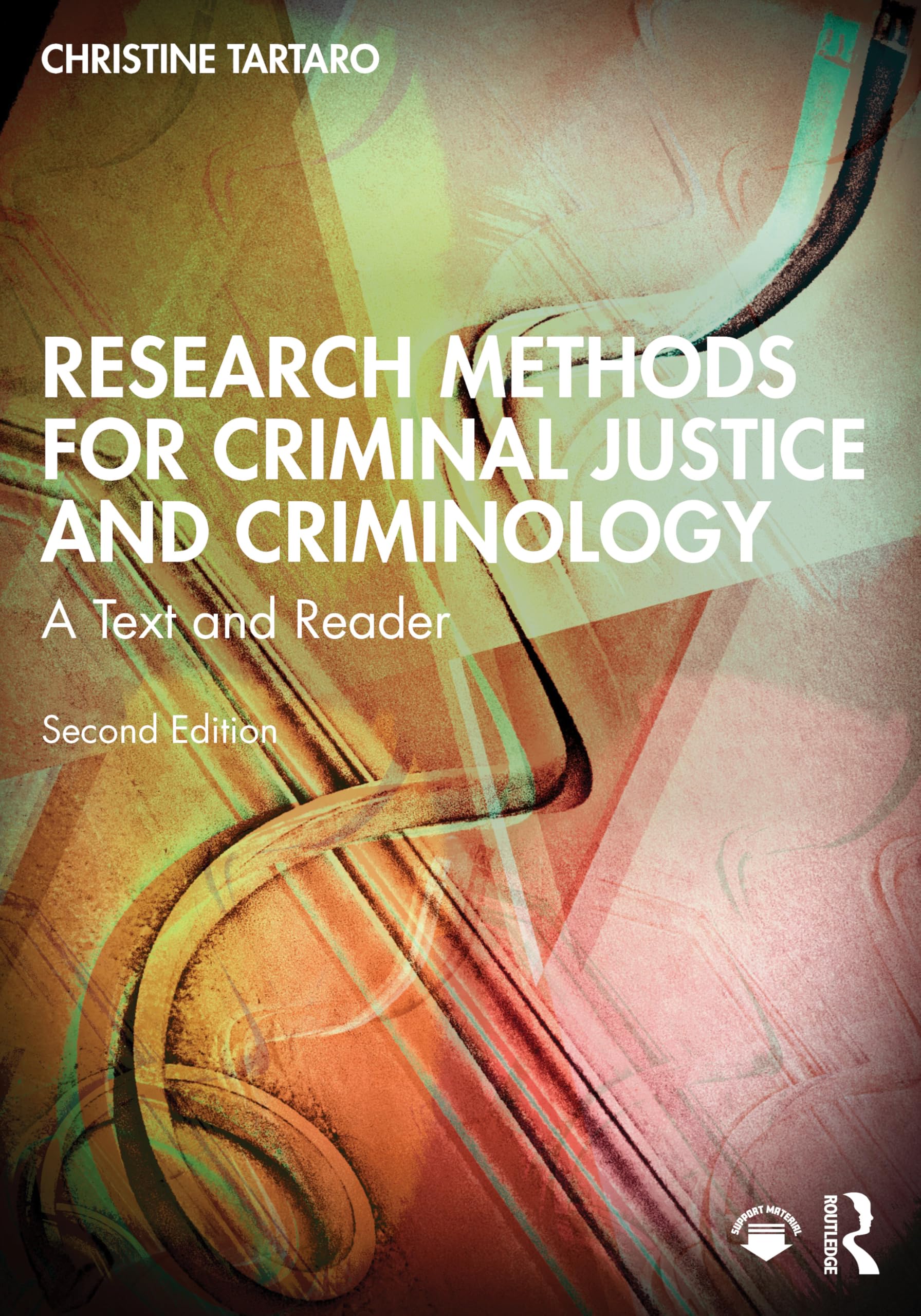 Research Methods for Criminal Justice and Criminology: A Text and Reader