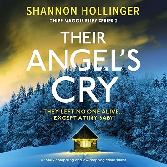 Their Angel's Cry Audiobook by Shannon Hollinger episode artwork
